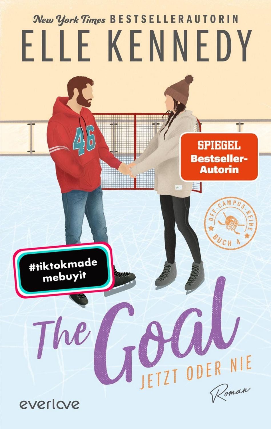 The Goal – Jetzt oder nie Roman, BookTok-Liebling, Prickelnde Colleg / Elle Kennedy, Roman, BookTok-Liebling, Prickelnde College-Romance für New Adults, X
