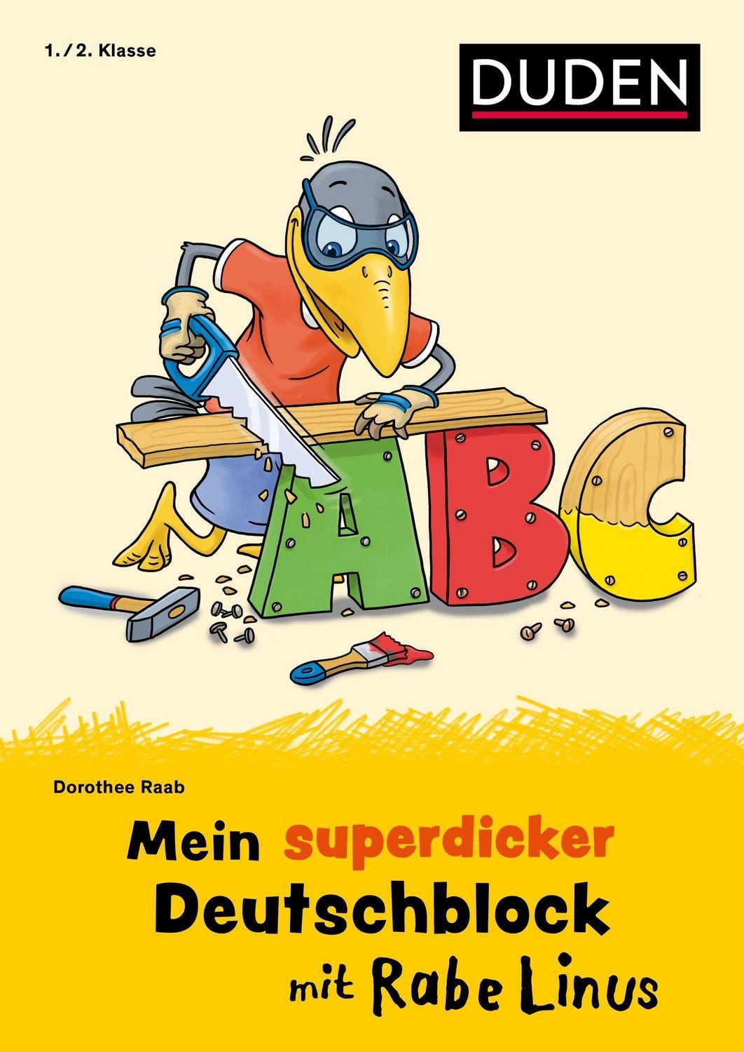 Mein superdicker Deutschblock mit Rabe Linus / Dorothee Raab