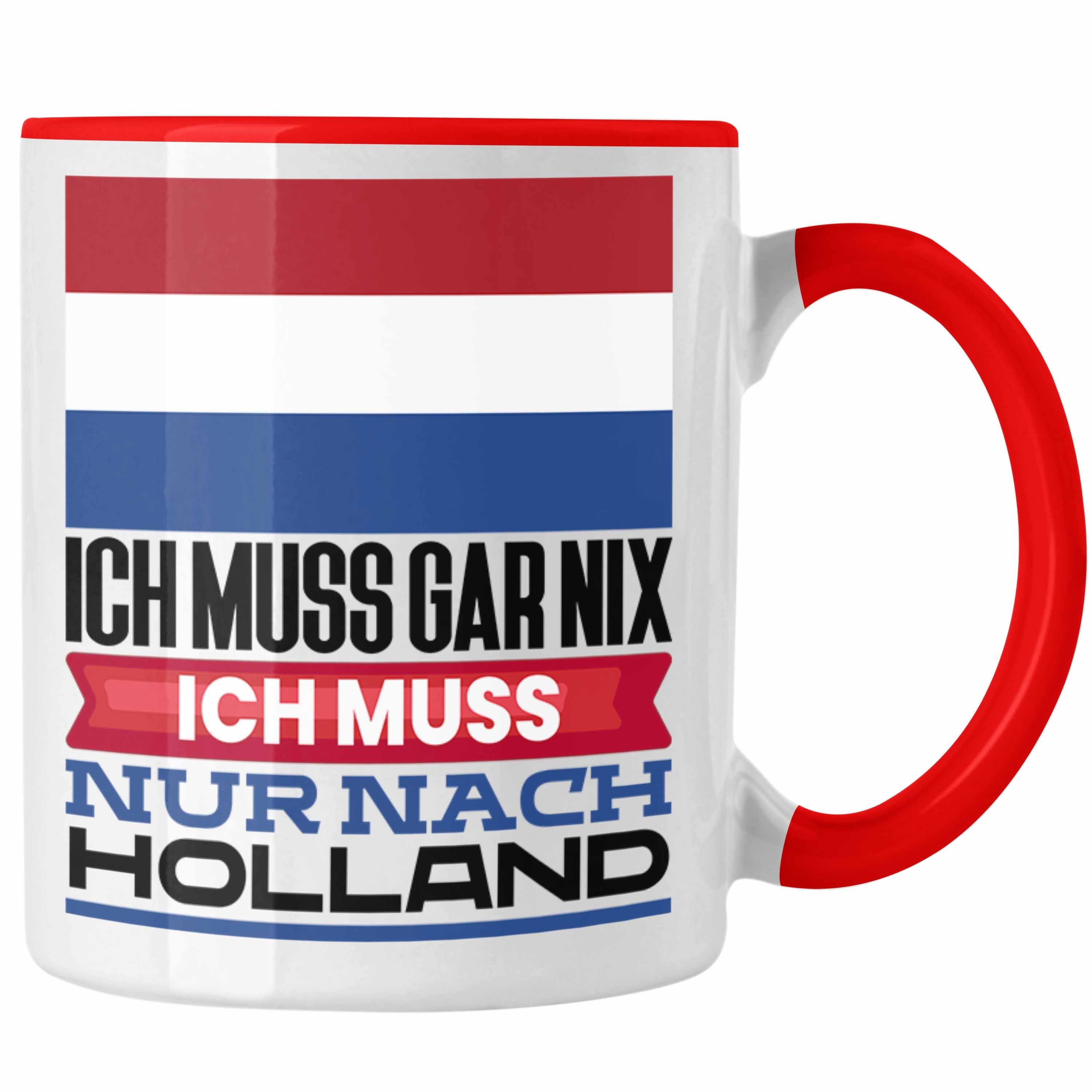 Trendation Tasse Holland Tasse Geschenk für Holländer Geburtstag Urlaub Geschenkidee Ic Rot