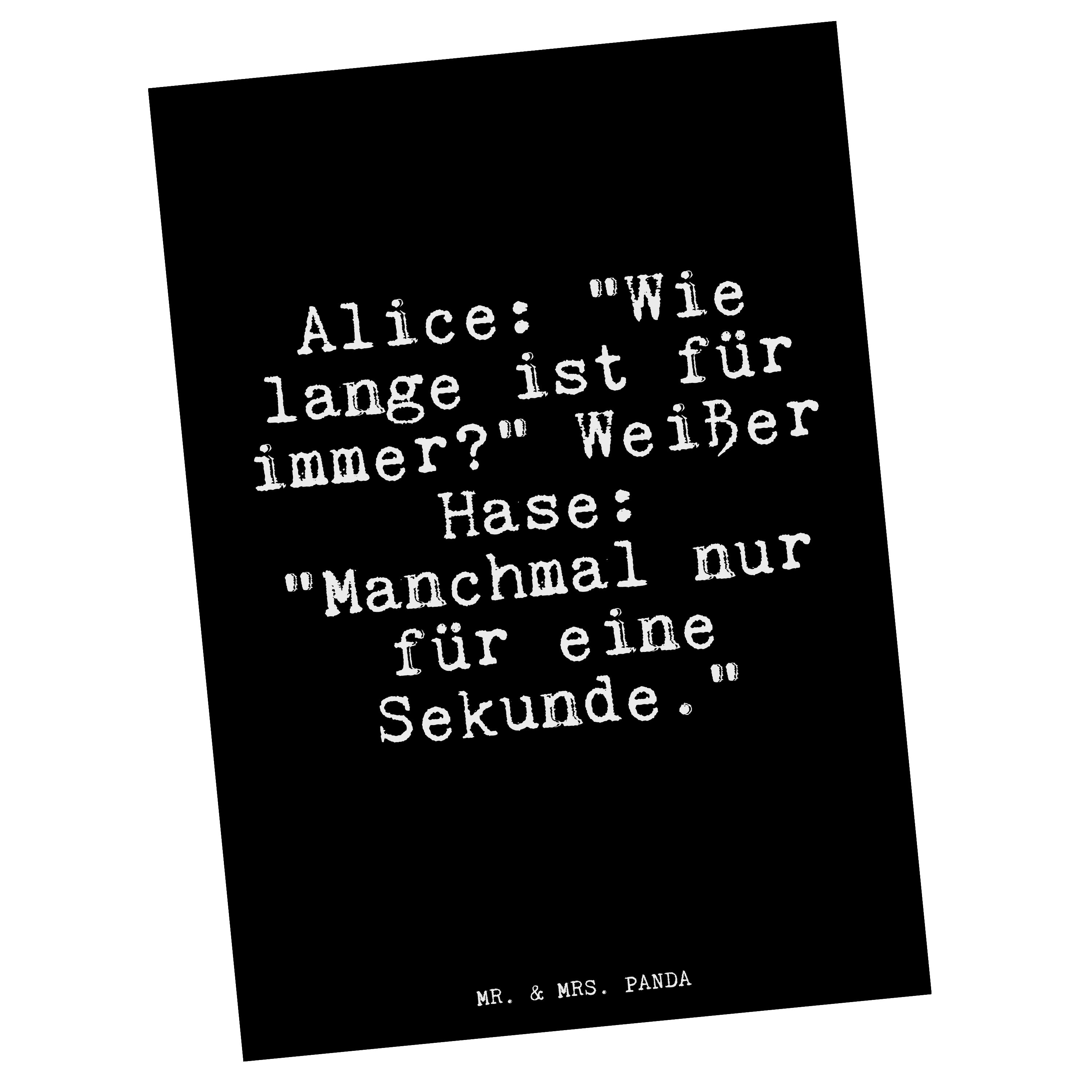 Mr. & Mrs. Panda Postkarte Alice: "Wie lange ist... - Schwarz - Geschenk, Spruch, Glizer Spruch