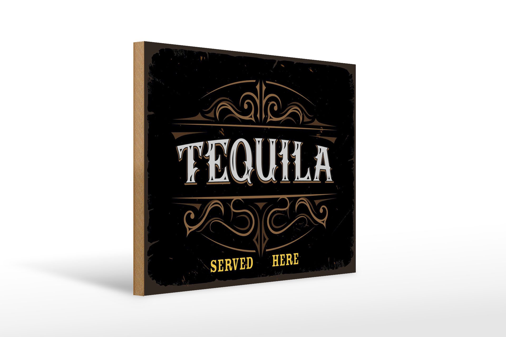 Holzbild Spruch Tequila served here 40x30cm