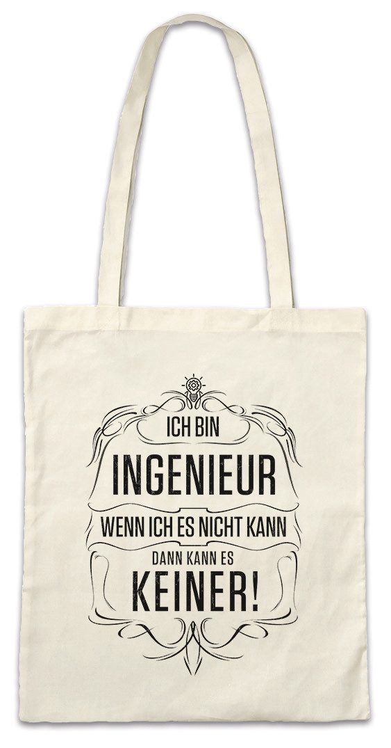 Beuteltasche Ich Bin Ingenieur Stofftasche Technologie Arbeit Beruf Handwerk Kunst