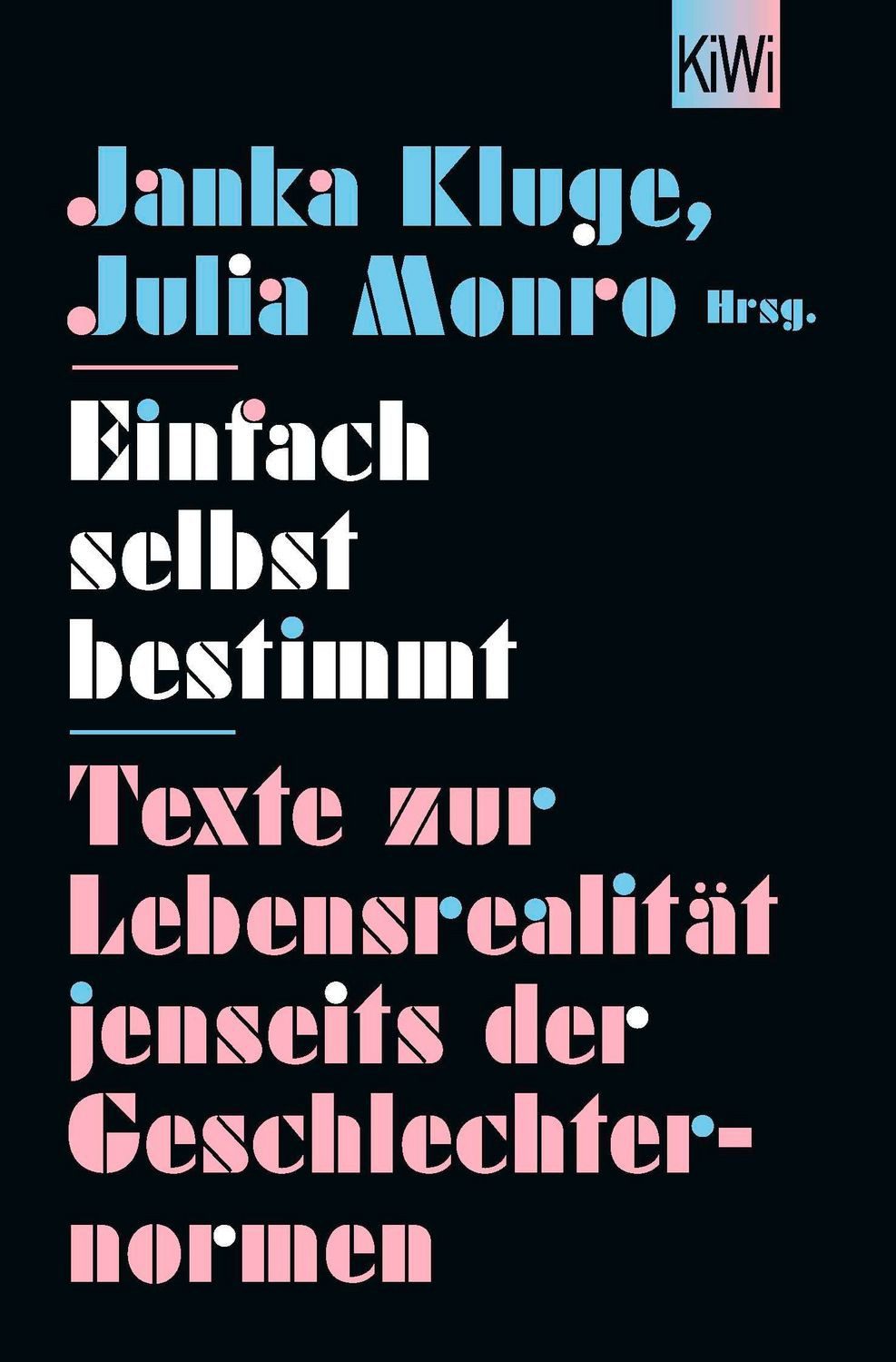 Einfach selbst bestimmt / diverse