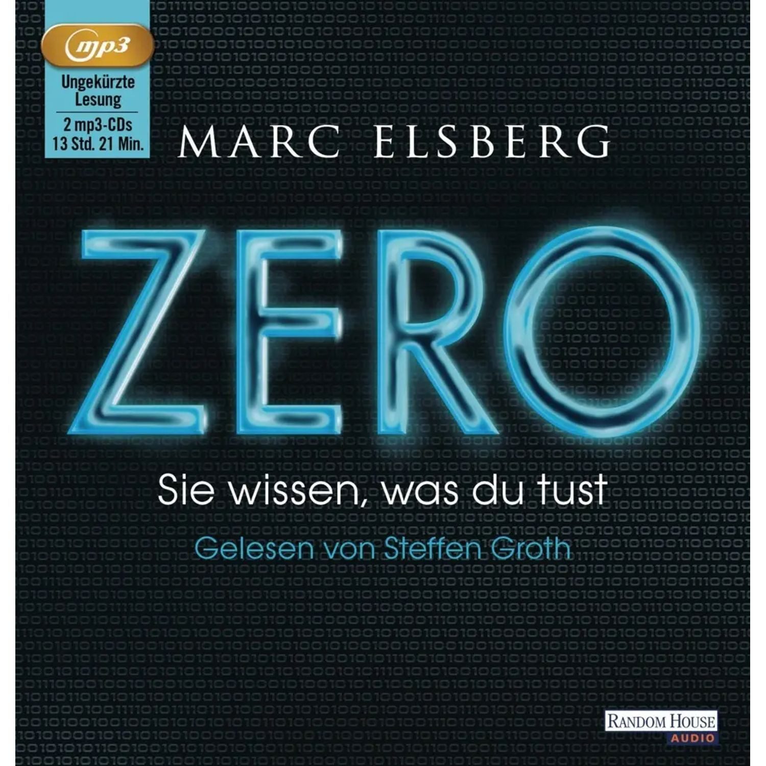 Random House Verlag Hörspiel ZERO - Sie wissen, was du tust,2 Audio-CD, 2 MP3