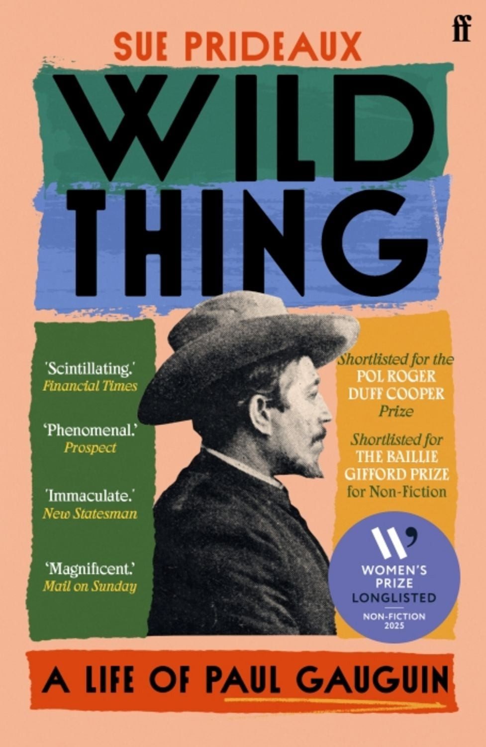 Wild Thing / Sue Prideaux, A Life of Paul Gauguin