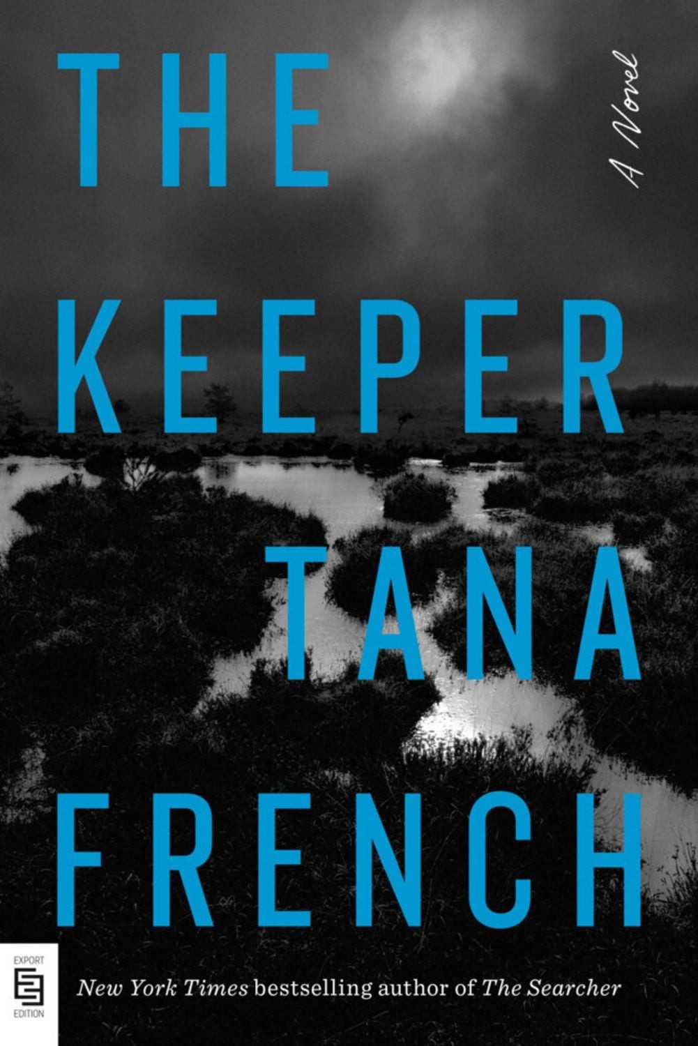 The Keeper / Tana French
