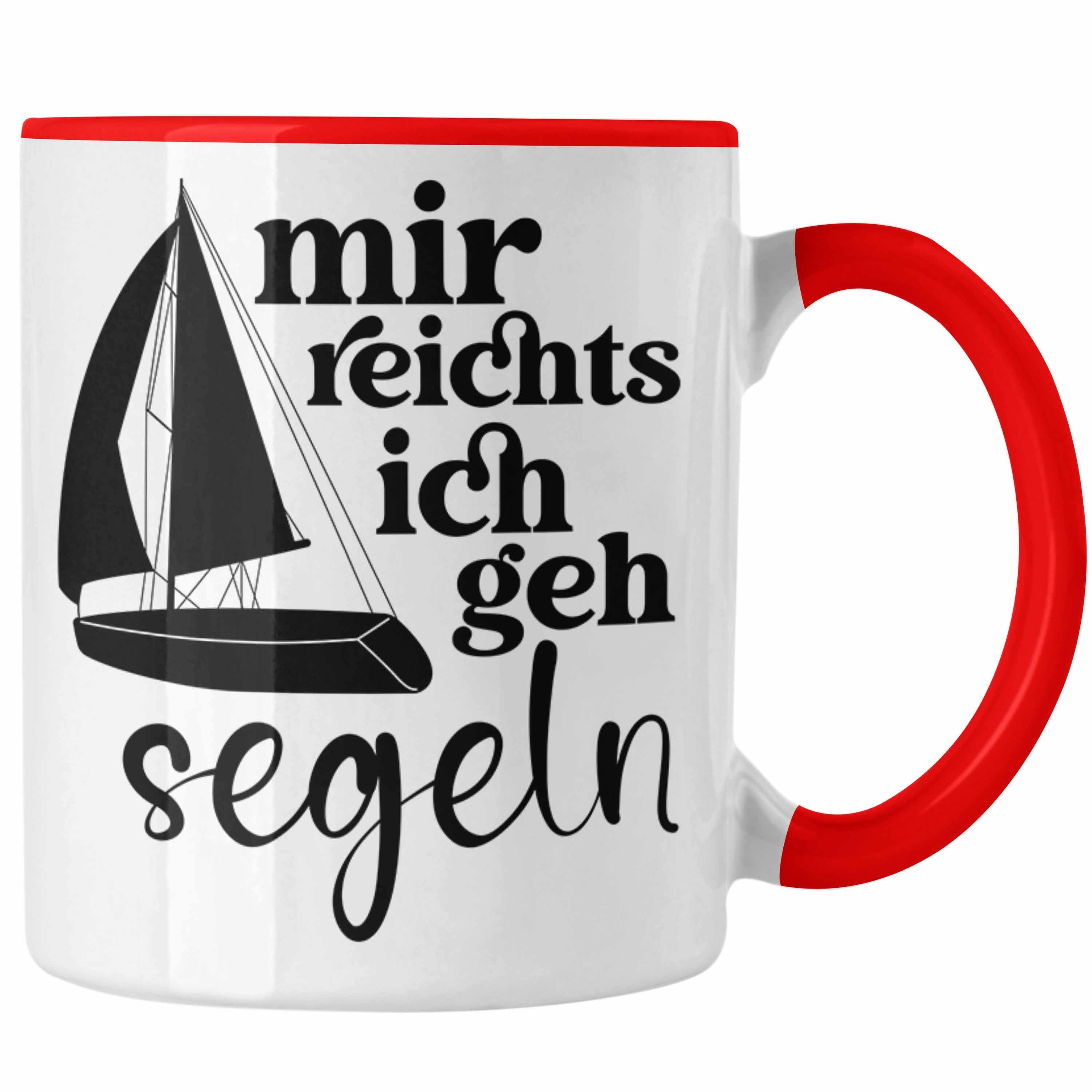 Trendation Tasse Trendation - Lustiges Segler Segelboot Tasse mit Spruch Kaffeetasse für Segler als Geschenkidee Rot