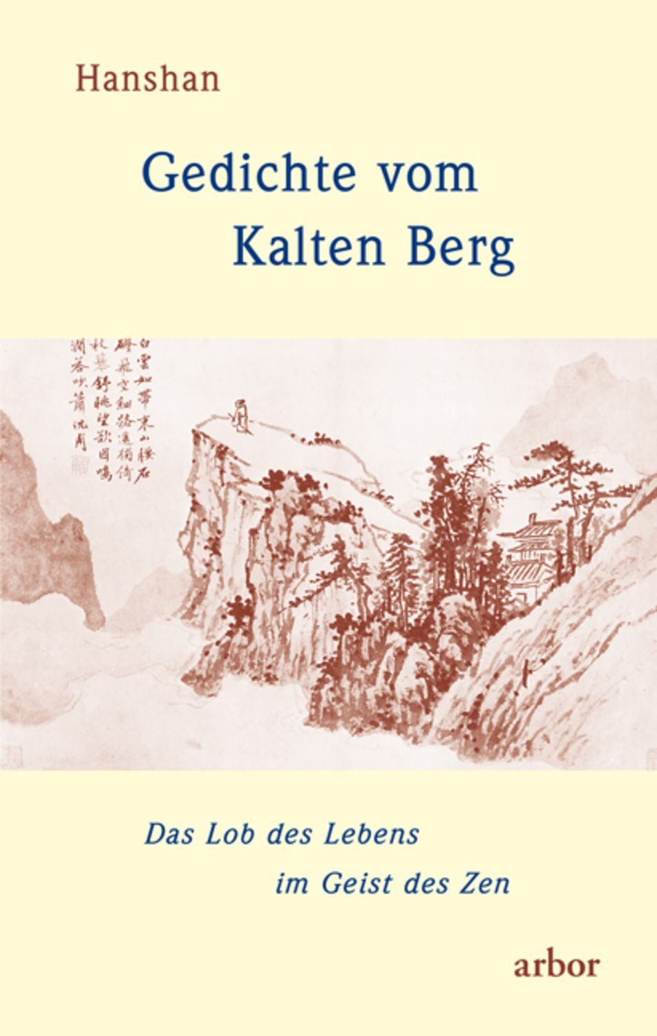 Gedichte vom Kalten Berg / Hanshan