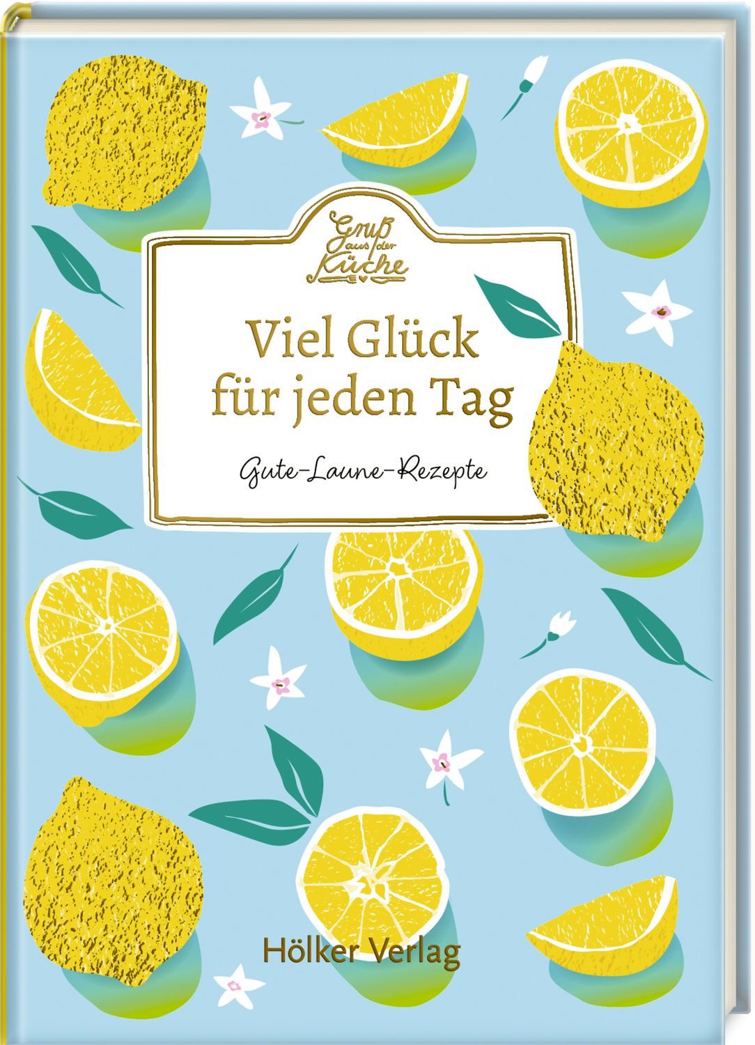 Viel Glück für jeden Tag / diverse