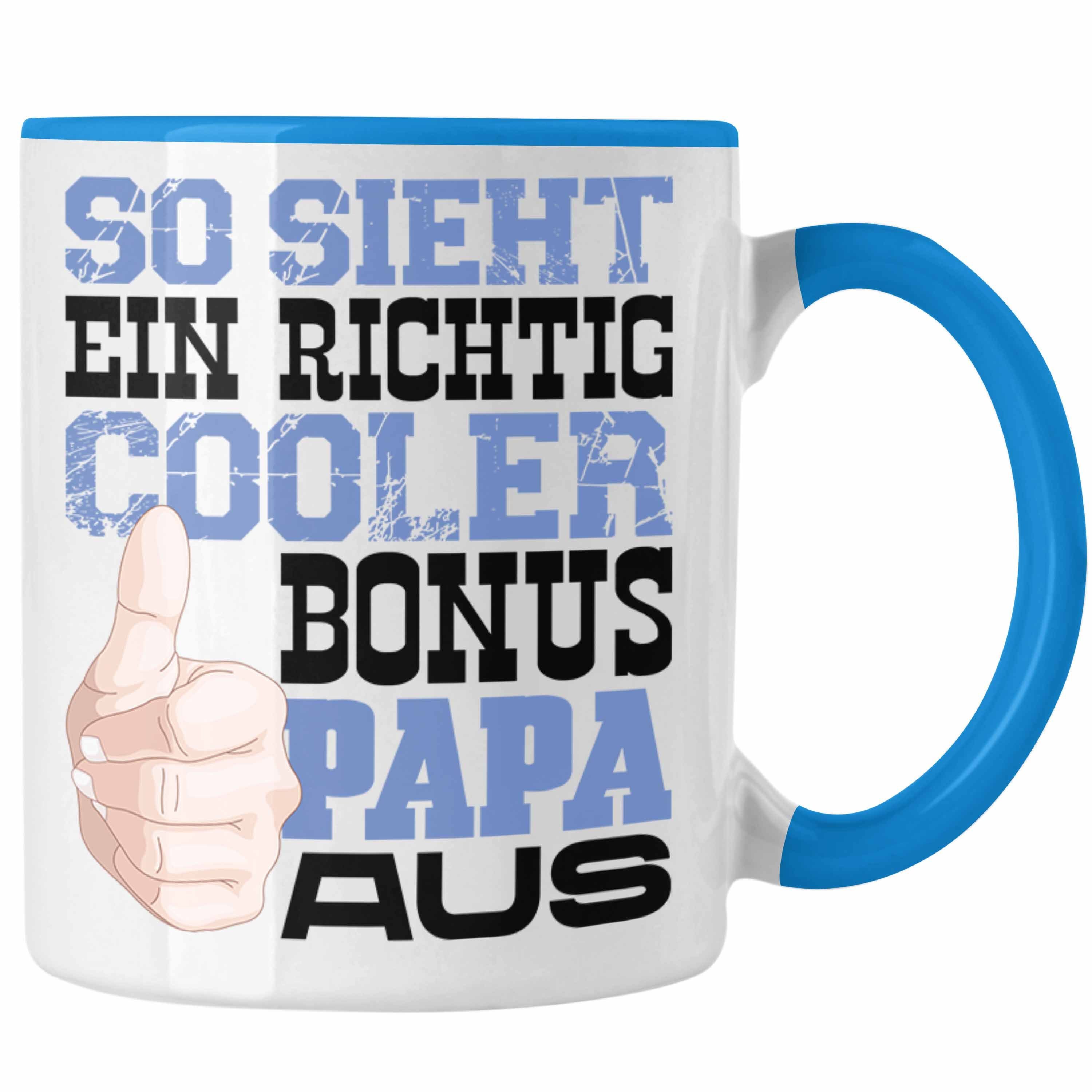 Trendation Tasse Bonus Papa Tasse Stiefvater Geschenk Stiefvater Vatertag Lustiger Spru Blau