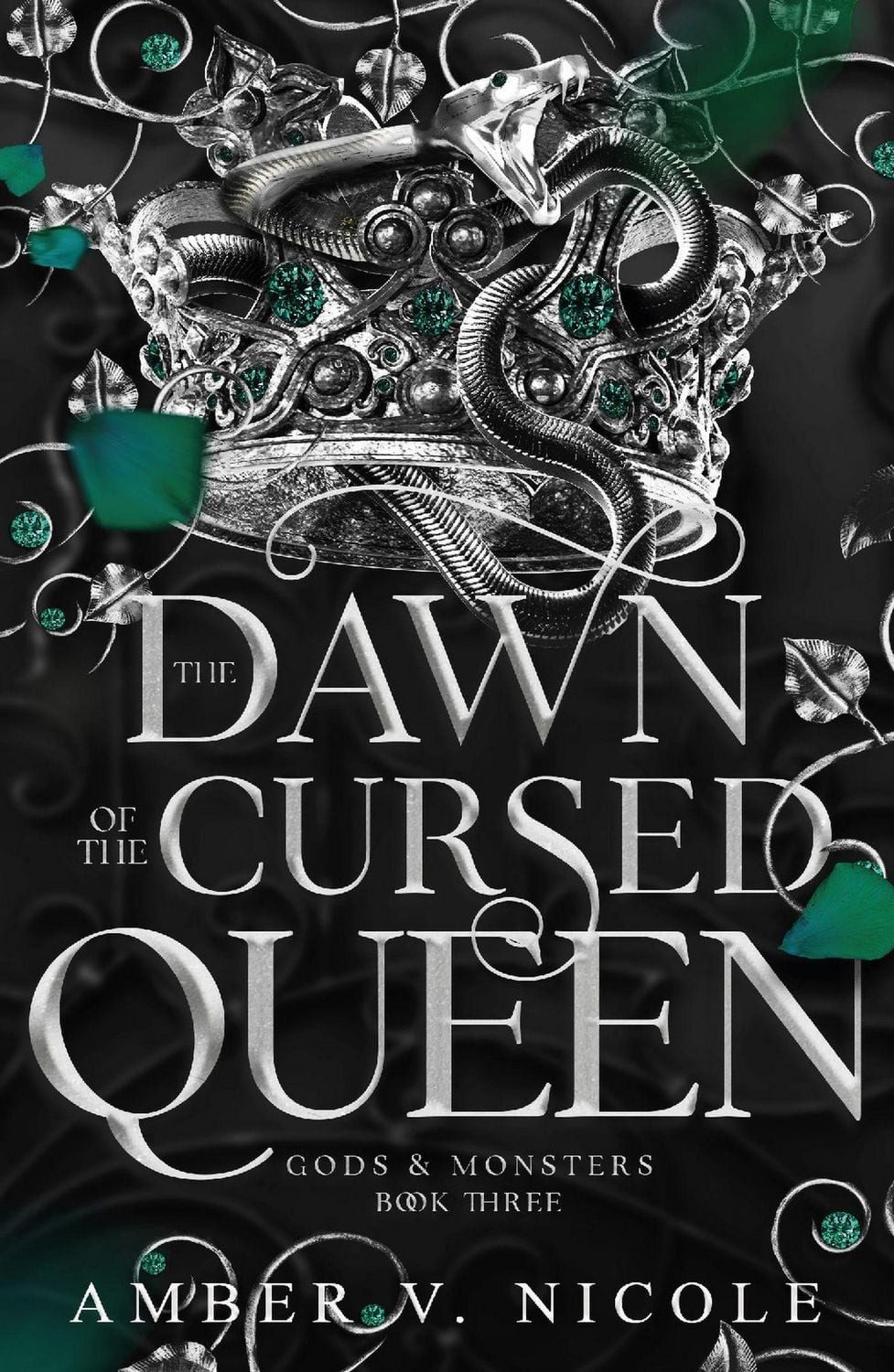 The Dawn of the Cursed Queen / Amber V. Nicole
