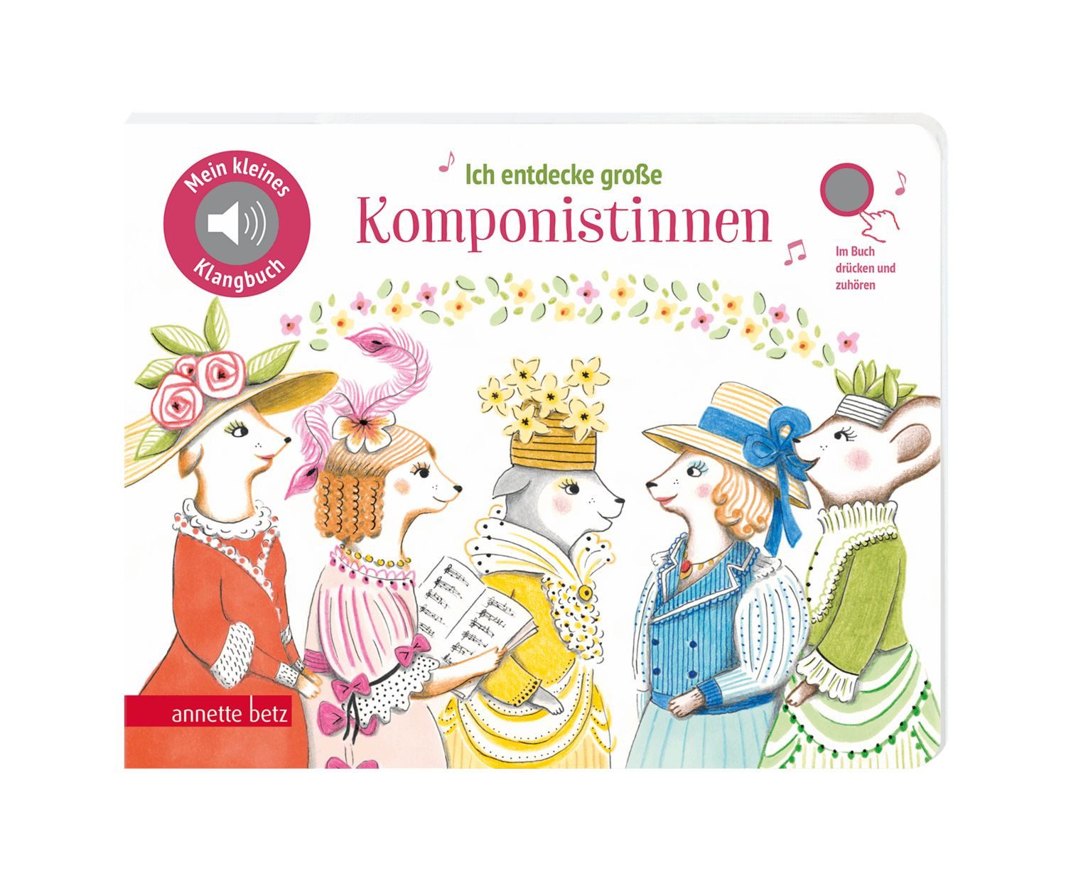 Ich entdecke große Komponistinnen (Mein kleines Klangbuch) / diverse