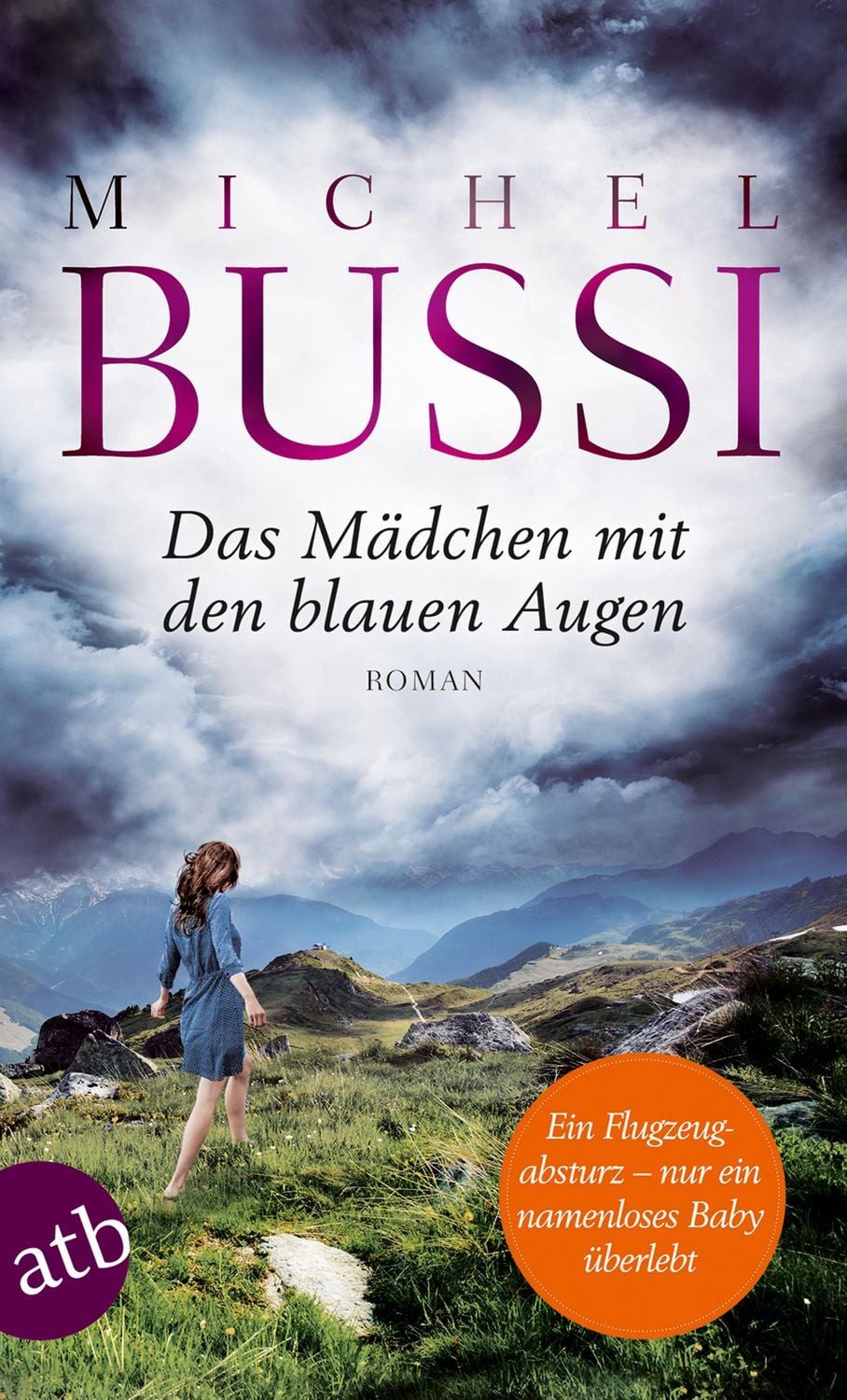 Das Mädchen mit den blauen Augen / Michel Bussi