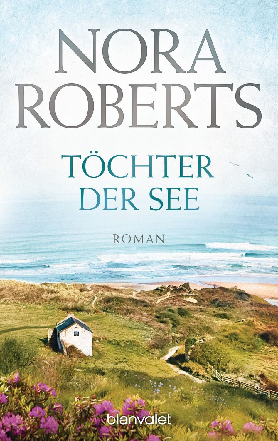Töchter der See / Nora Roberts, Roman