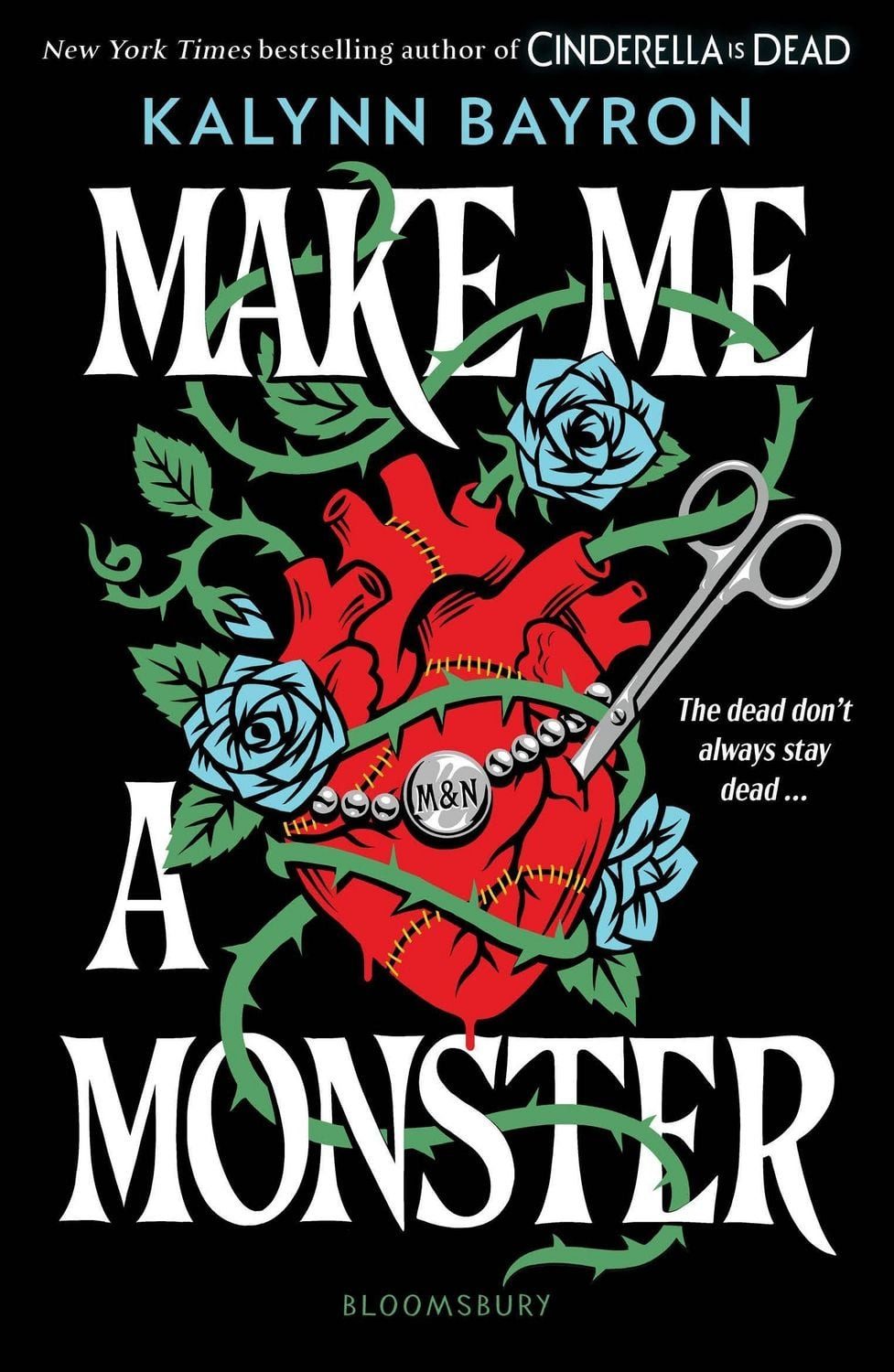 Belletristik Make Me a Monster A modern twist on Frankenstein from the author of Ci Kalynn Bayron