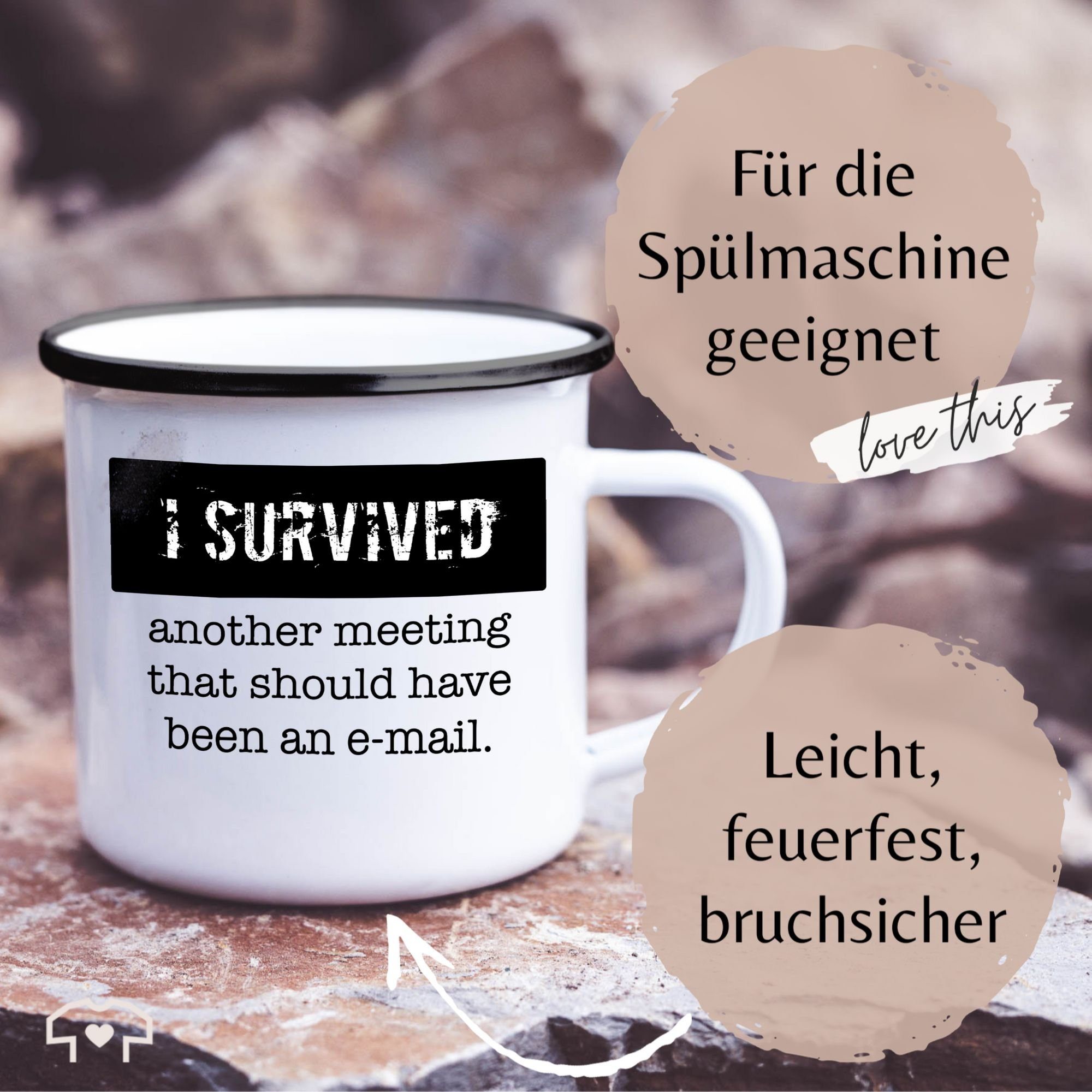 another been Statement have e-mail, I meeting, Shirtracer Weiß that Stahlblech, Tasse Schwarz Sprüche 1 an survived should