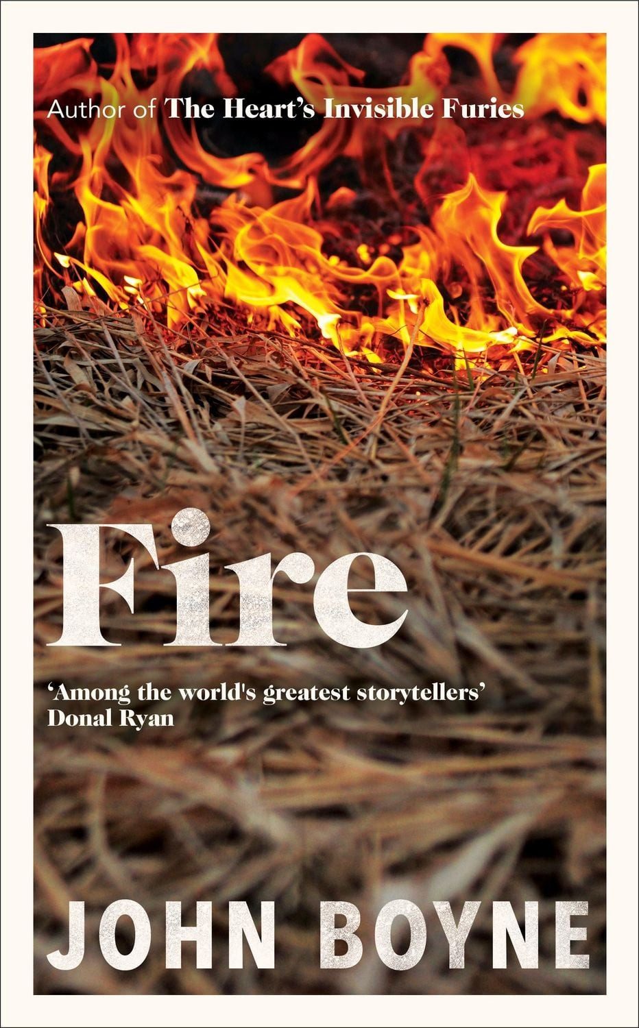 Belletristik Fire John Boyne