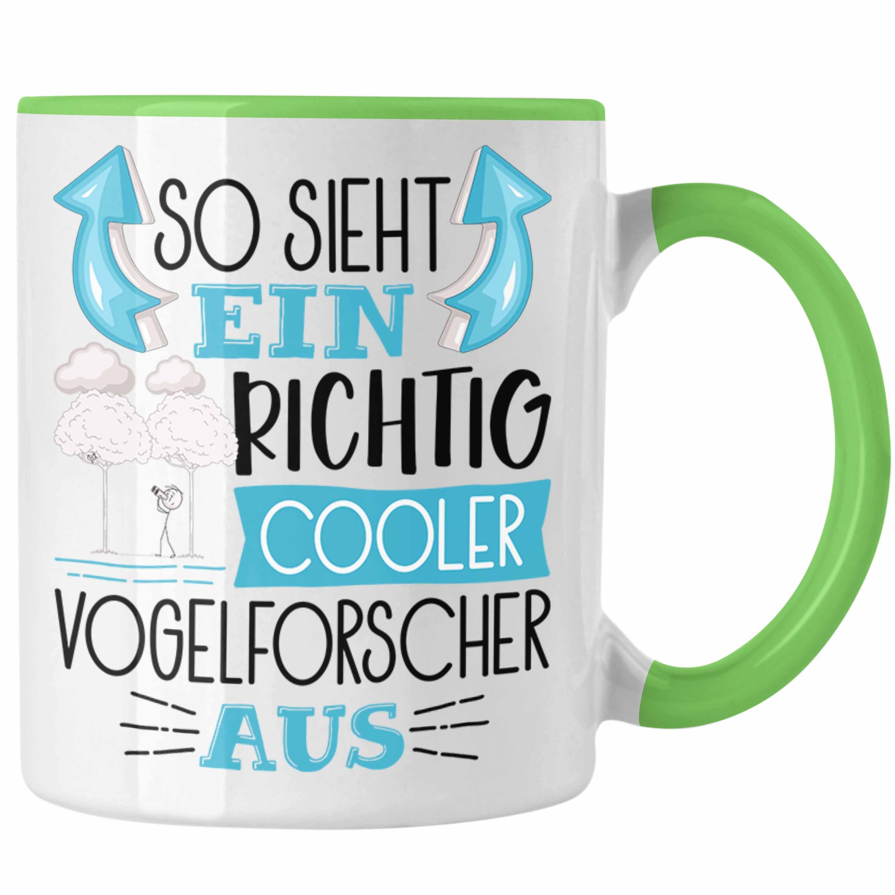 Vogelforscher Ein Trendation Richtig Tasse Aus Tasse Vogelforscher So Sieht Cooler Gesc Grün