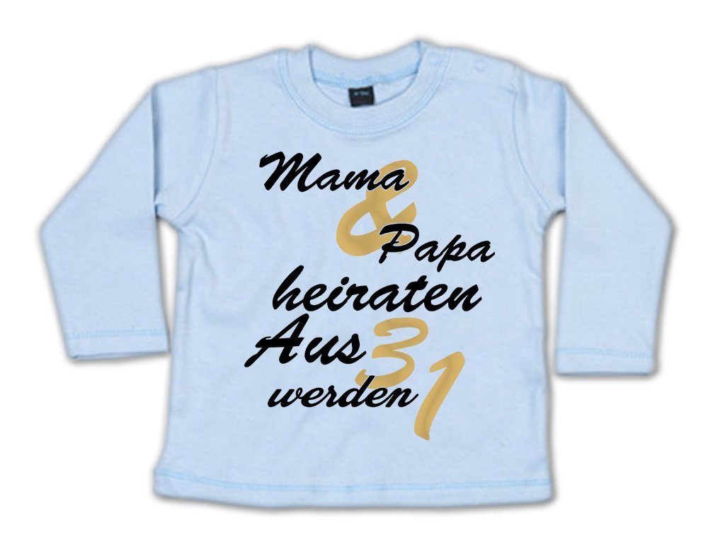 Ggraphics Longsleeve Mama & Papa heiraten Aus 3 werden 1 Baby