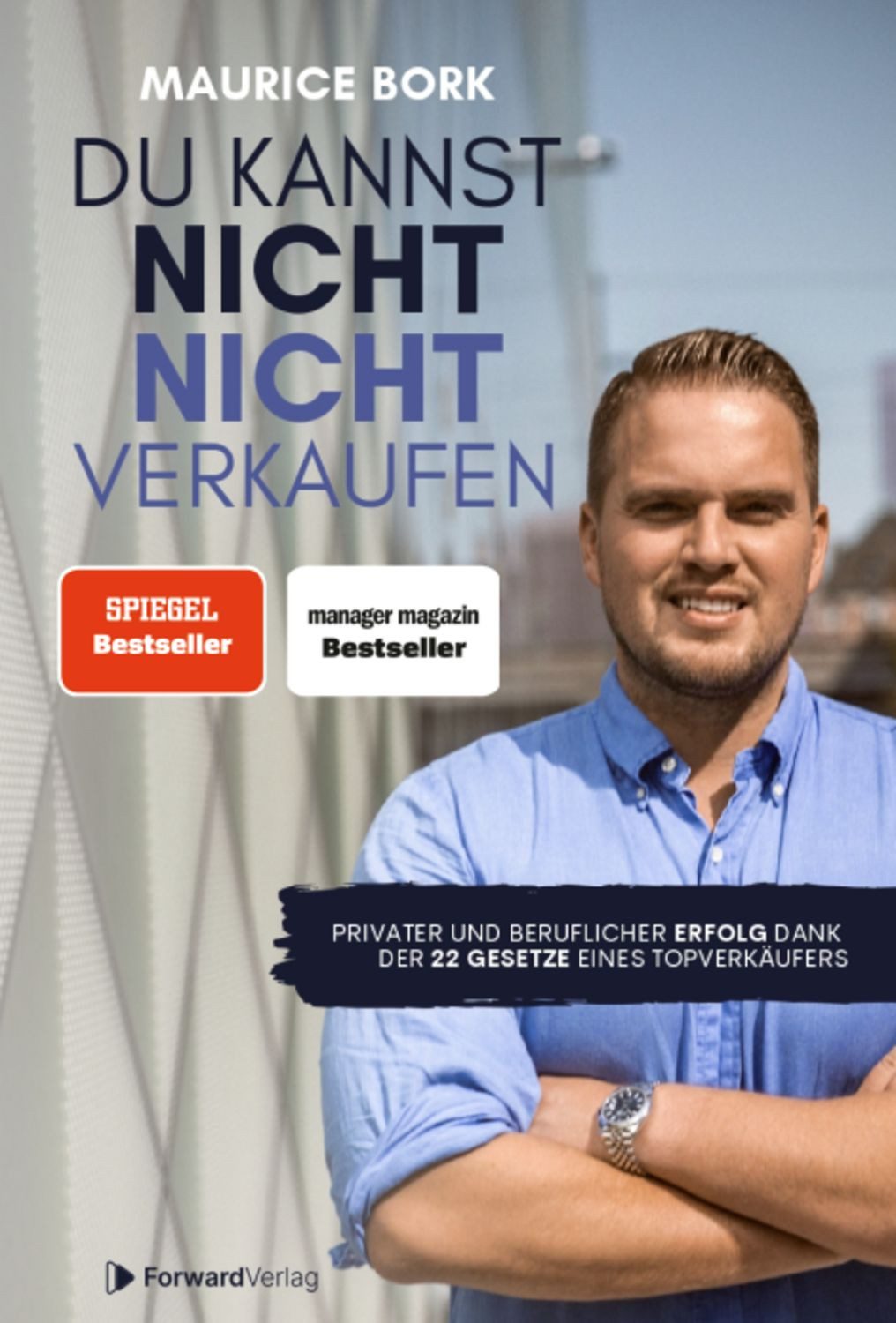 Du kannst nicht nicht verkaufen / Maurice Bork