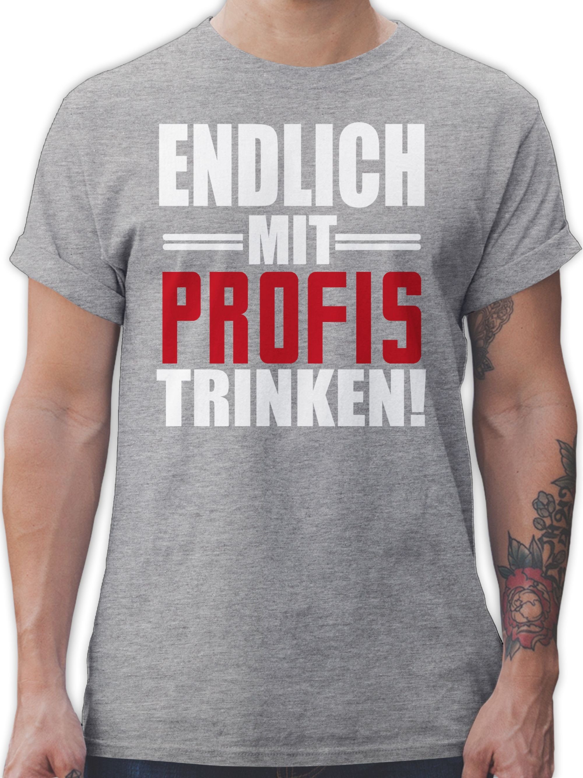 Shirtracer T-Shirt Endlich mit Profis trinken - weiß/rot Party & Alkohol Herren 3 Grau meliert