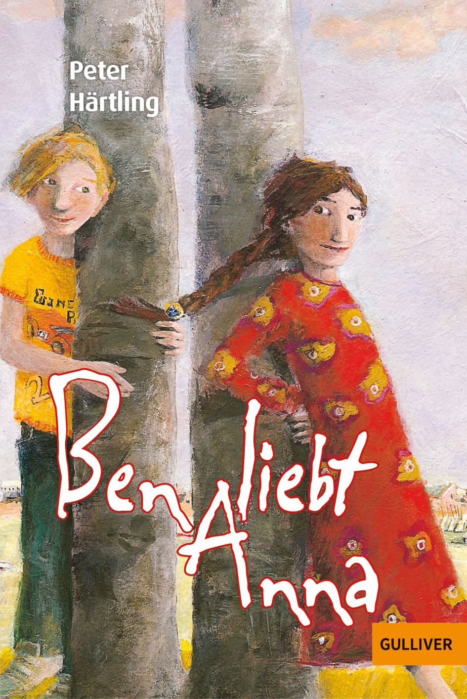 Kinderbuch Ben liebt Anna Roman für Kinder Peter Härtling
