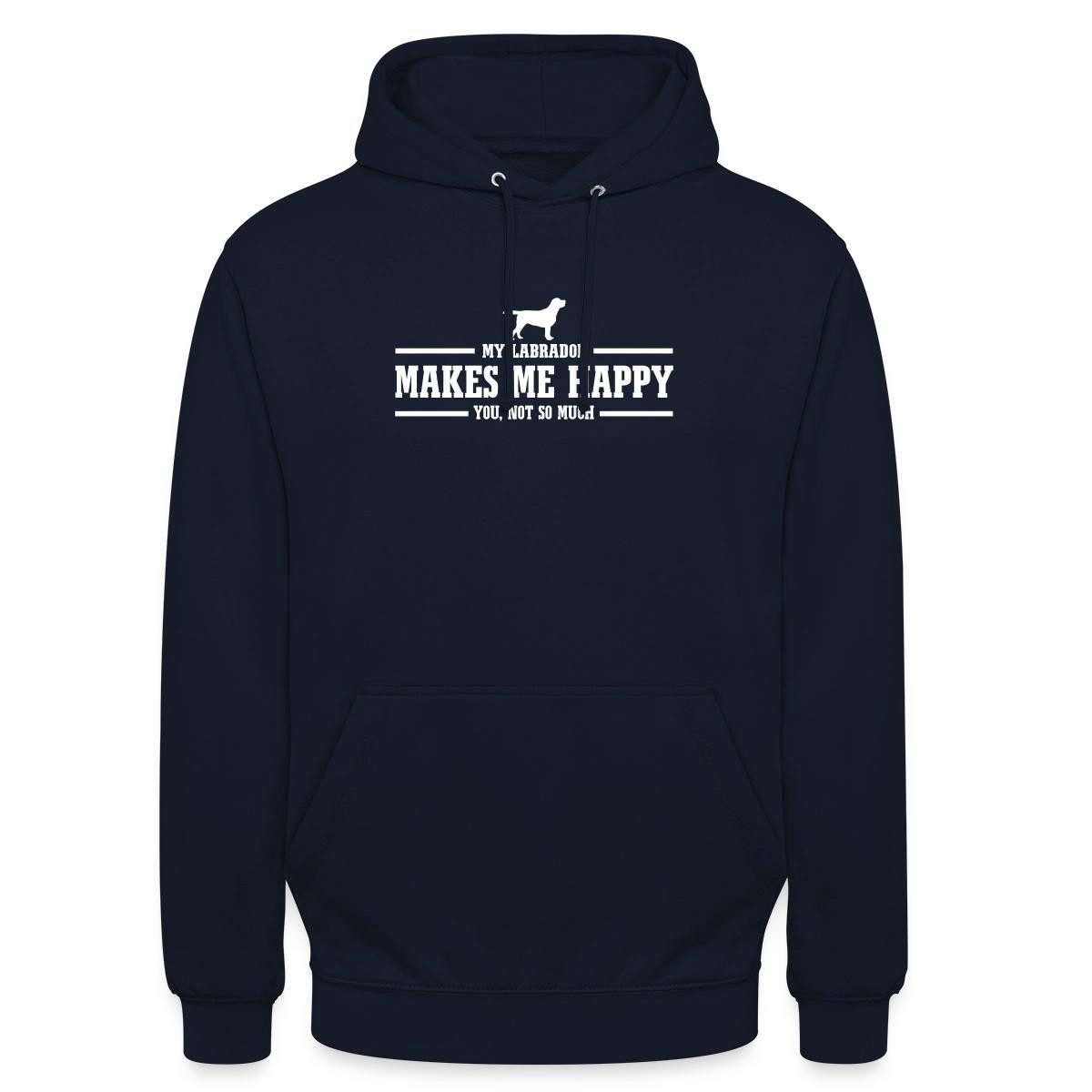 Spreadshirt Hoodie Labrador Macht Glücklich Hundebesitzer Witzig Unisex Hoodie (1-tlg) Unisex-Schnitt: Sitzt bei Männern körpernah, bei Frauen weit