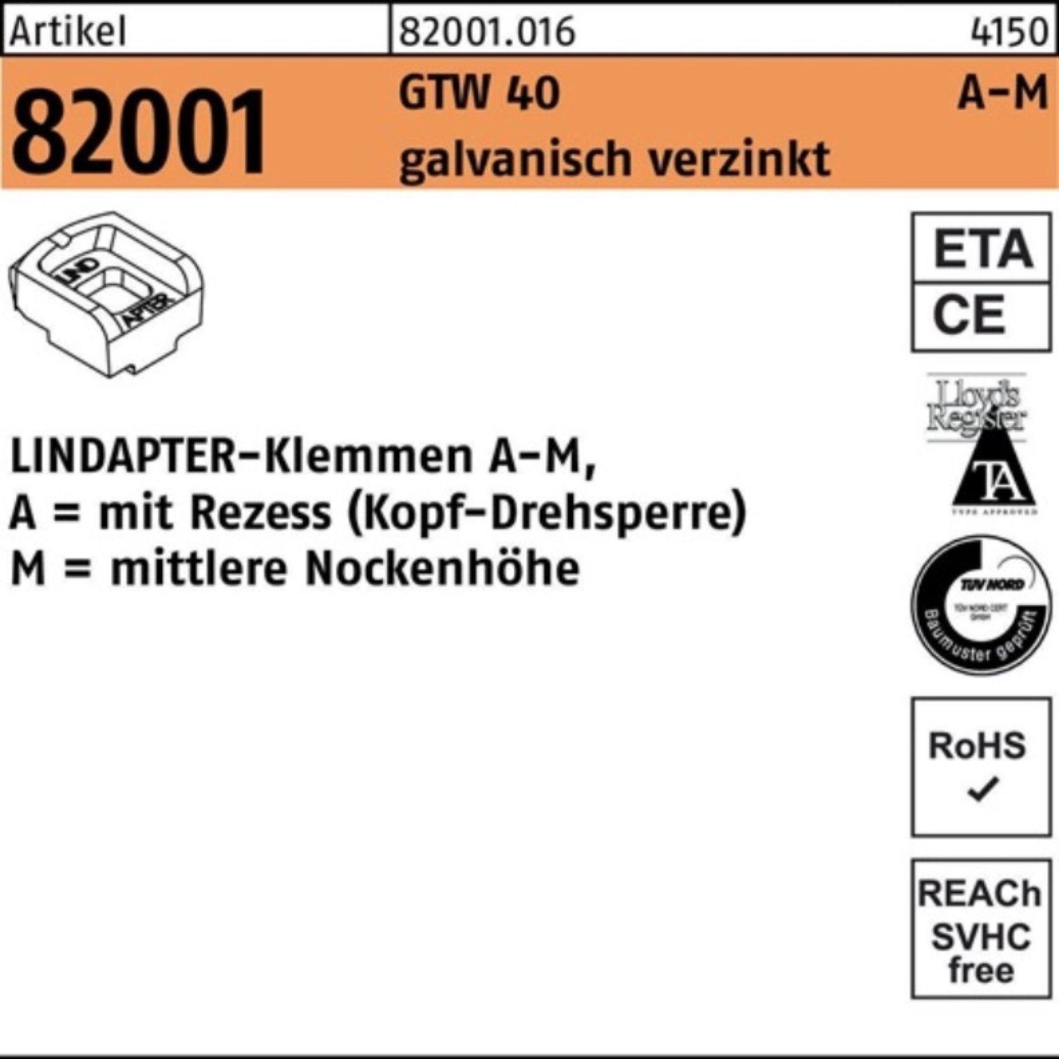 40 100er Pack Klemmen 82001 Klemmen GTW Stück Lindapter LINDAP R 16/8,0 MM 1 galv.verz.