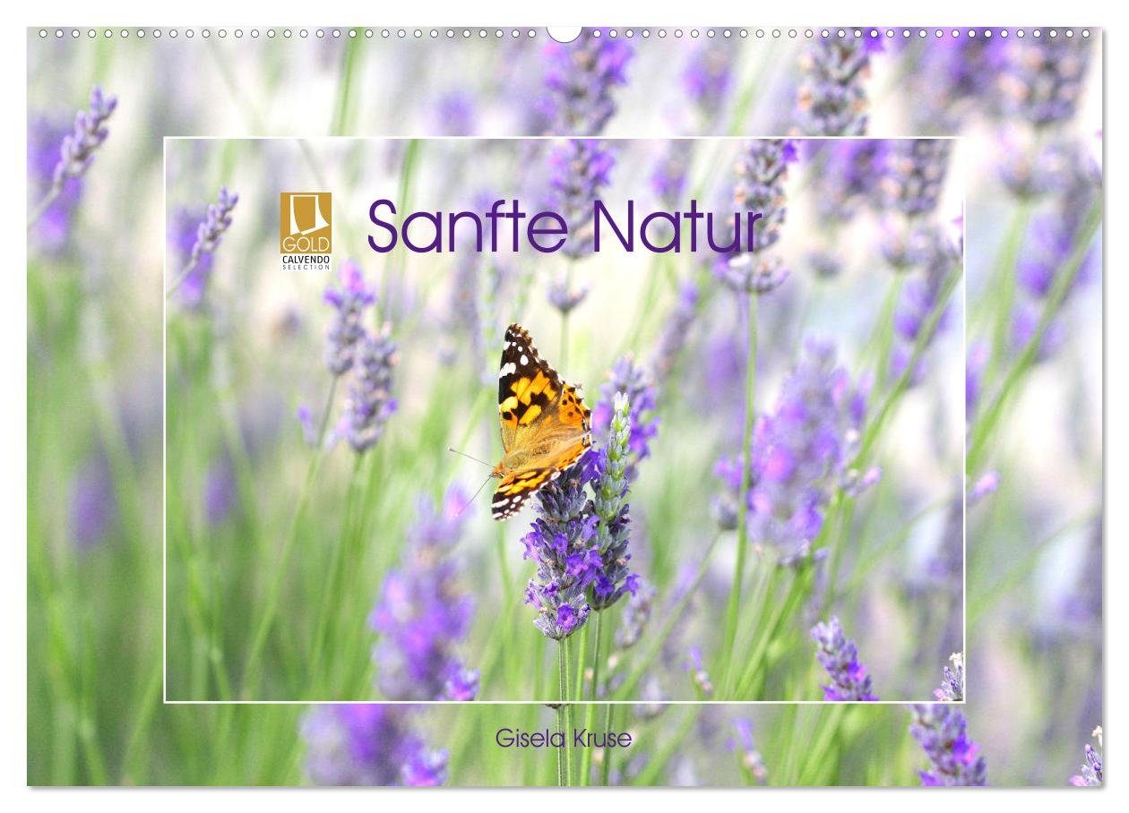 CALVENDO Wandkalender Sanfte Natur (Wandkalender 2025 DIN A2 quer), CALVENDO Monatskalender