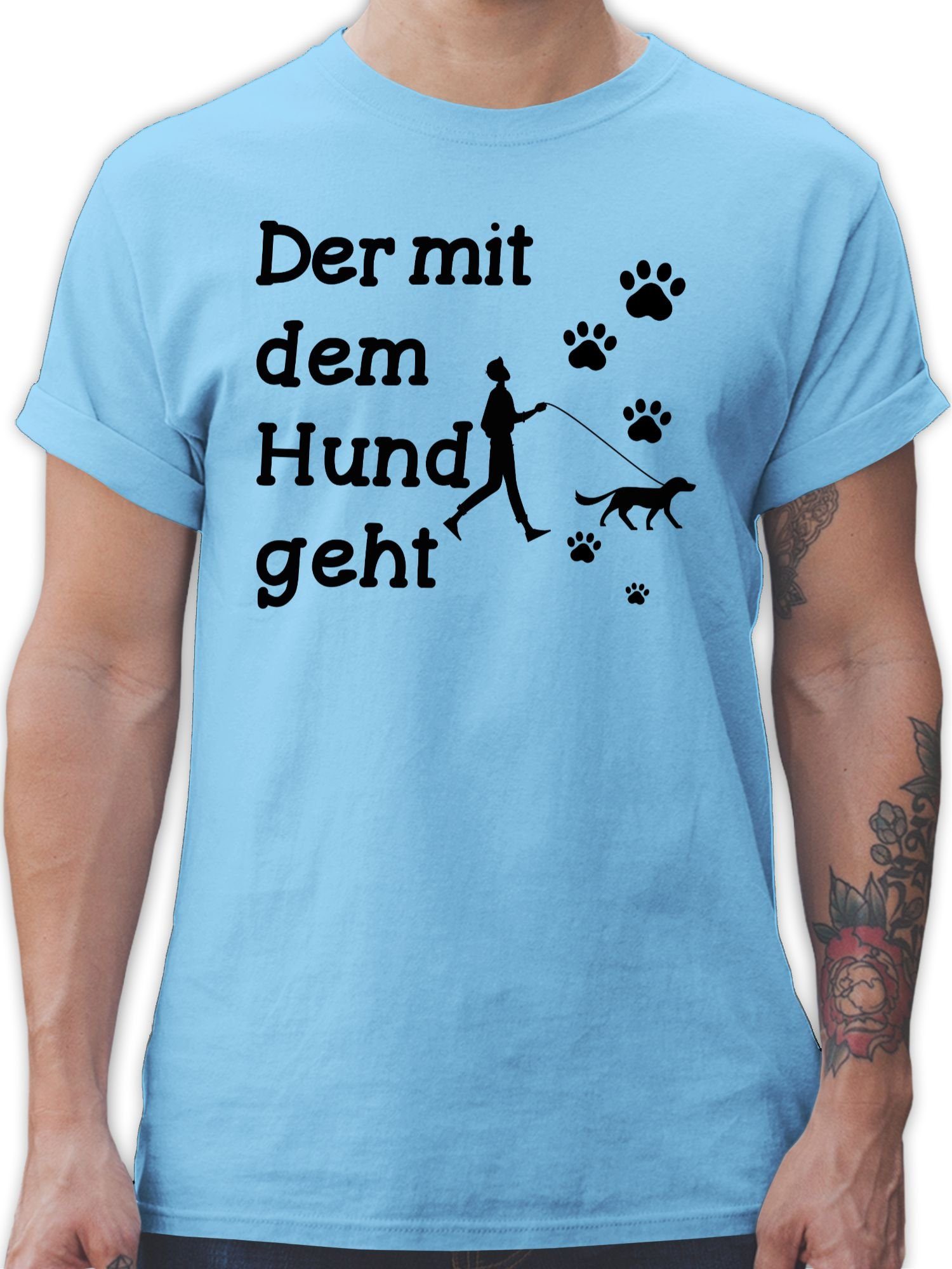 Shirtracer T-Shirt Der mit dem Hund geht Pfoten schwarz Sprüche Statement mit Spruch 02 Hellblau