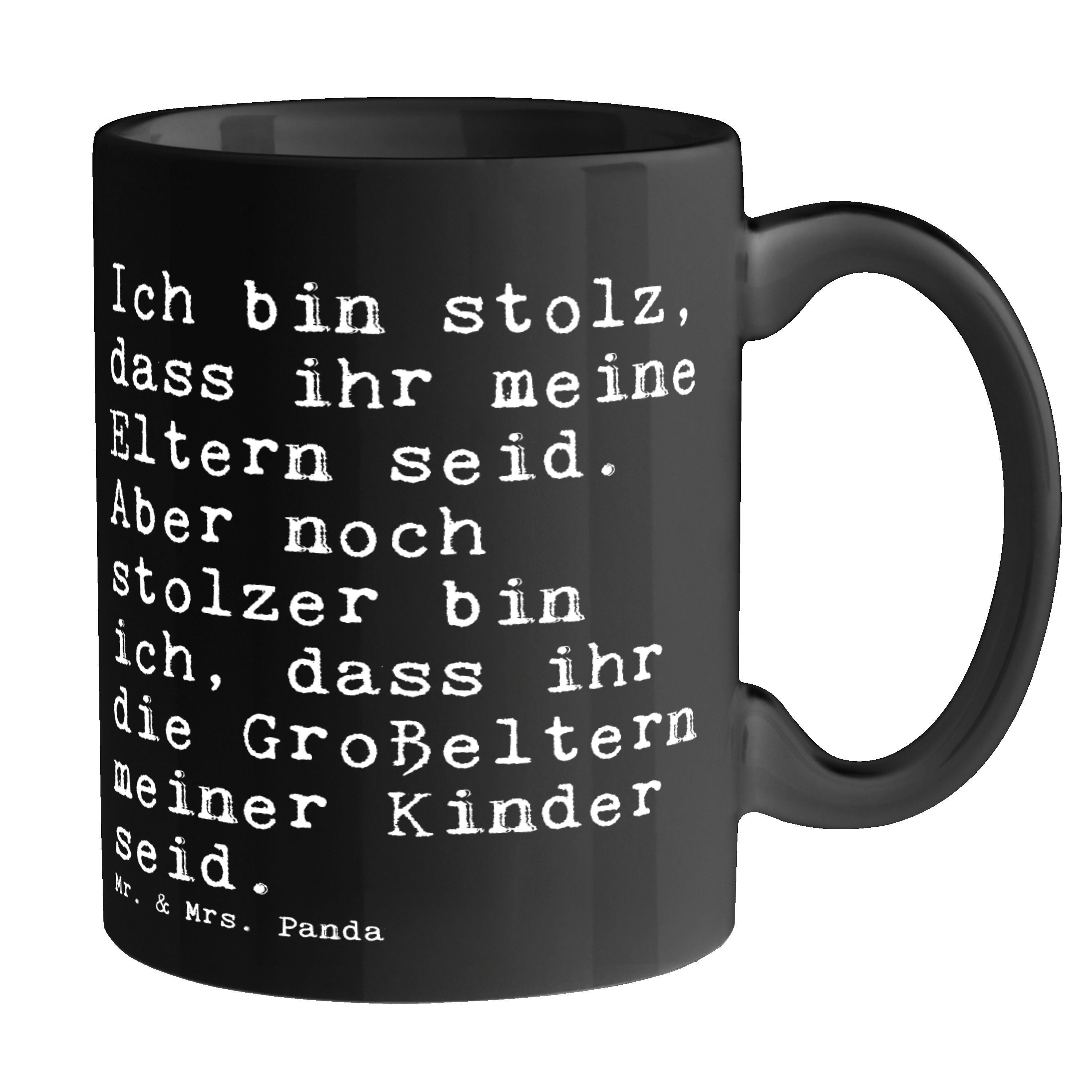 Mr. & Mrs. Panda Tasse Ich bin stolz, dass... - Schwarz - Geschenk, Oma Opa Geschenk, Becher, Keramik Schwarz