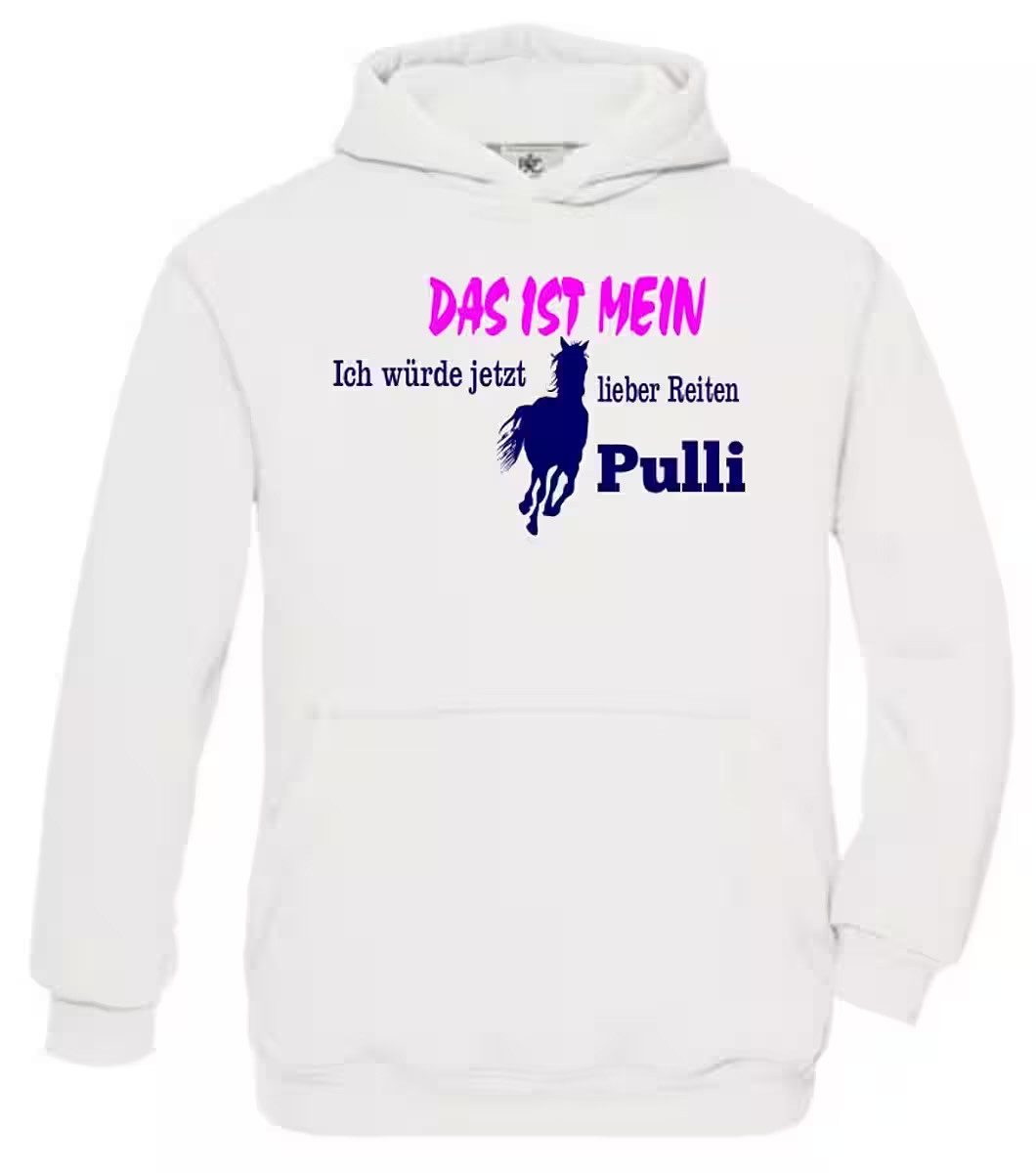 coole-fun-t-shirts Hoodie Das ist Mein ICH WÜRDE JETZT Lieber REITEN Pulli ! Hoodie