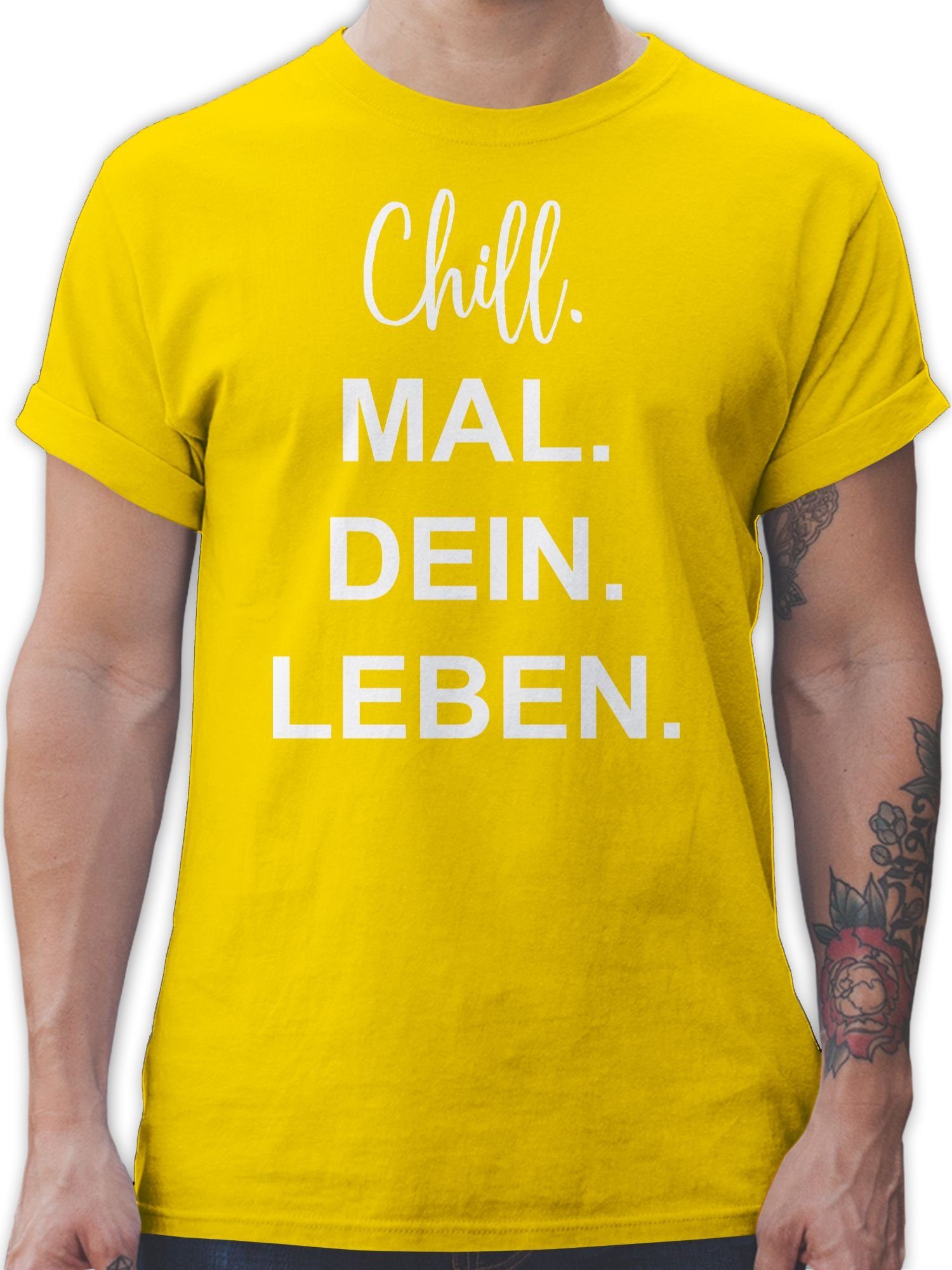 Shirtracer T-Shirt Chill Mal Dein Leben Sprüche Statement 3 Gelb