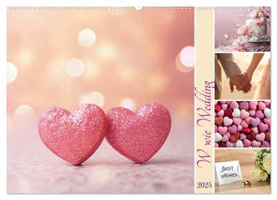 CALVENDO Wandkalender W wie Wedding (Wandkalender 2025 DIN A2 quer), CALVENDO Monatskalender