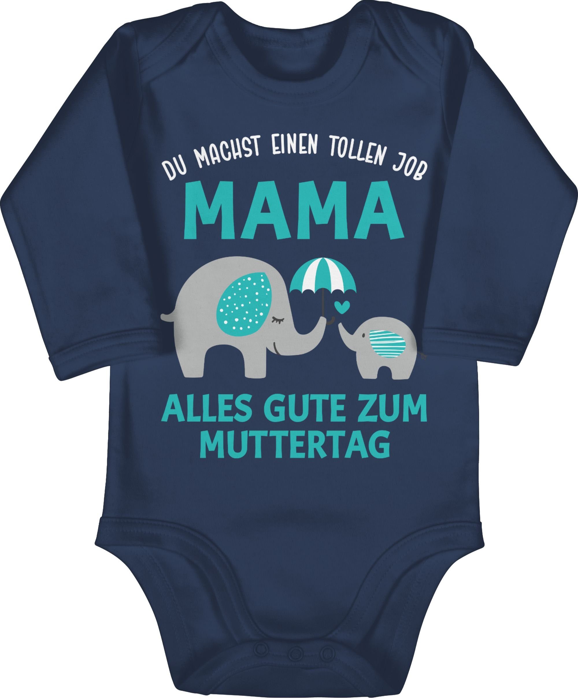 Shirtracer Shirtbody Du machst einen tollen Job Mama - Geschenk Zum 1 Muttertag (1-tlg) Muttertagsgeschenk 1 Navy Blau