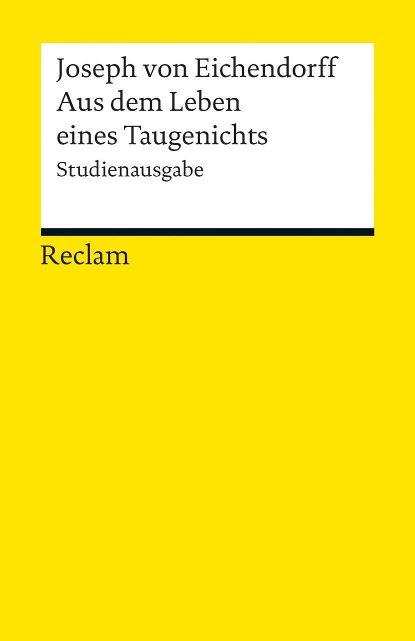 Schulbuch Aus dem Leben eines Taugenichts. Studienausgabe Novelle – Eichendorff, Joseph Eichendorff