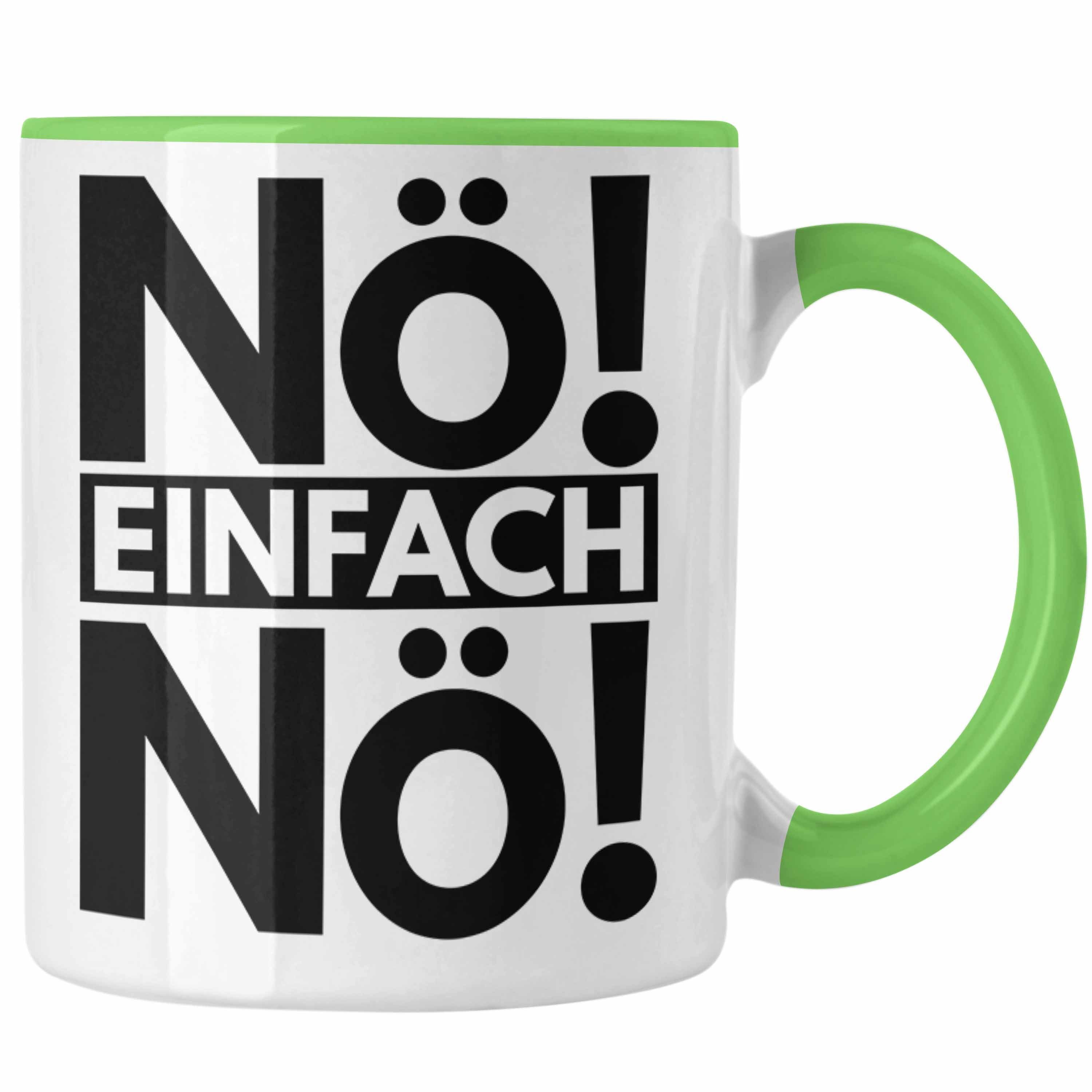 Nö Spruch Einfach Nö Trendation Geschenk Männer Tasse Grün Trendation Frauen Tasse -