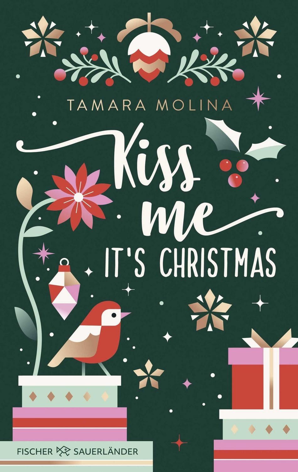 Kiss me, it's Christmas / Tamara Molina