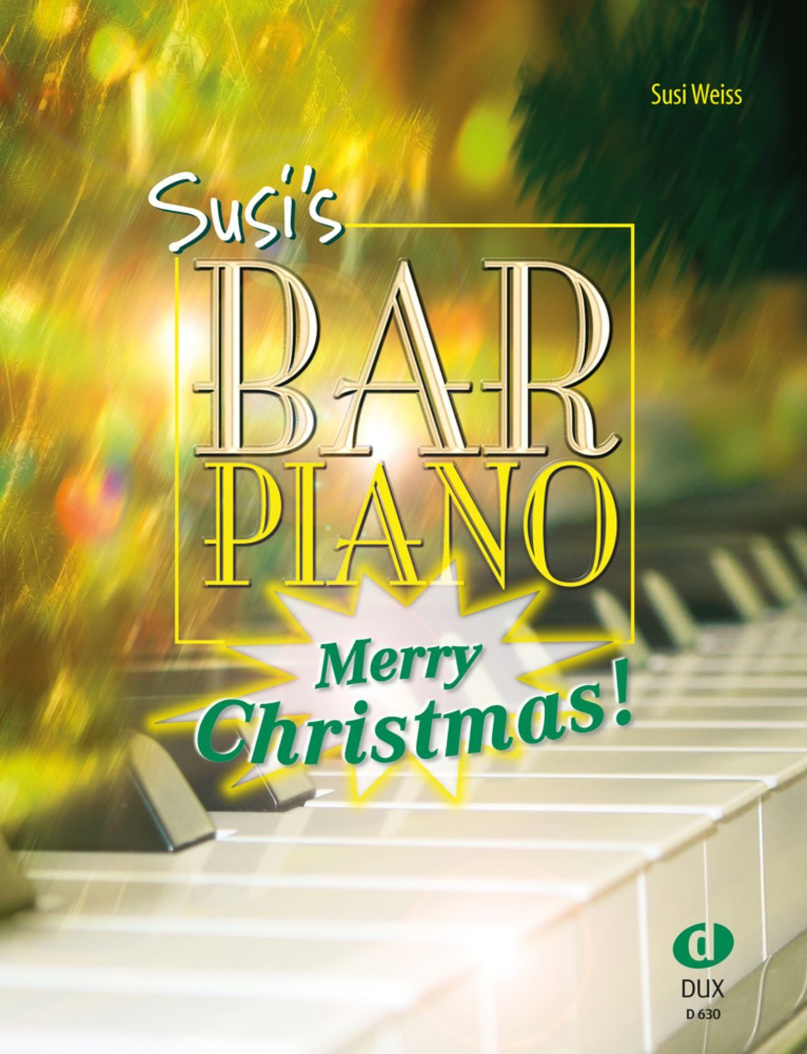 Susi's Bar Piano - Merry Christmas / Susi Weiss