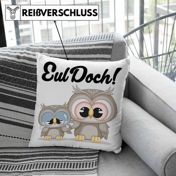 Trendation Dekokissen Trendation - Eul Doch Kissen Geschenk für Euelen-Fans Geschenkdiee Dekokissen mit Füllung 40x40