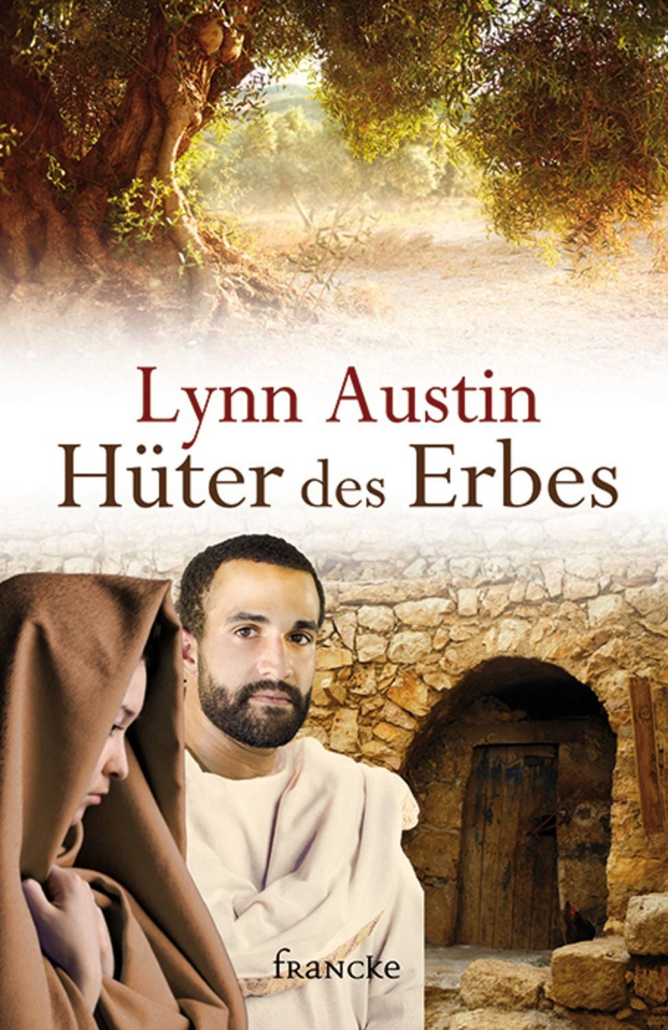 Hüter des Erbes / Lynn Austin