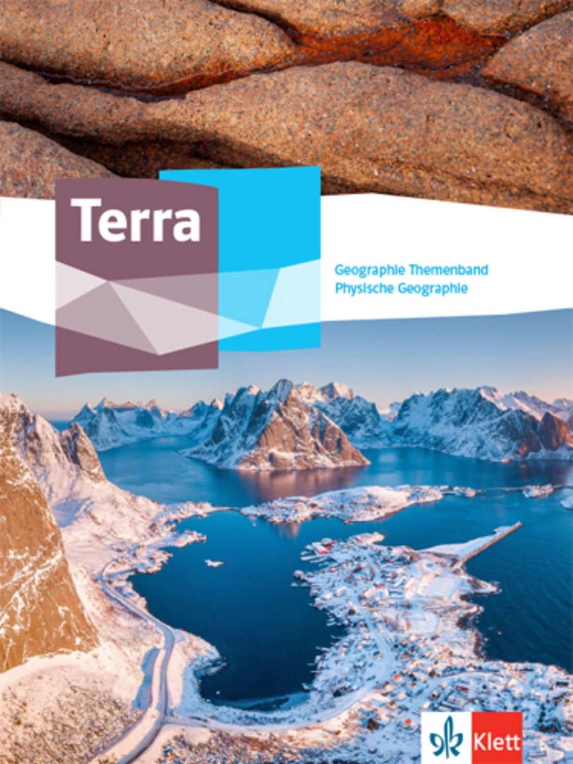 Terra Physische Geographie Oberstufe / diverse