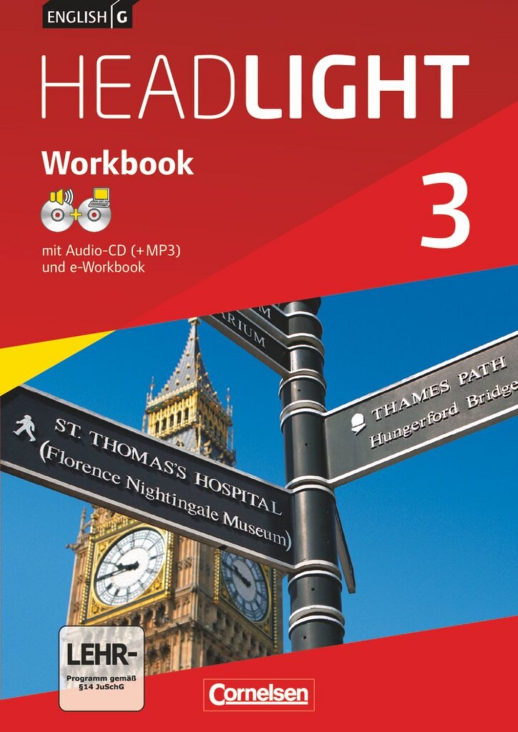 English G Headlight 3: 7. Schuljahr. Workbook mit e-Workbook und Audio / Sydney Thorne, Gwen Berwick