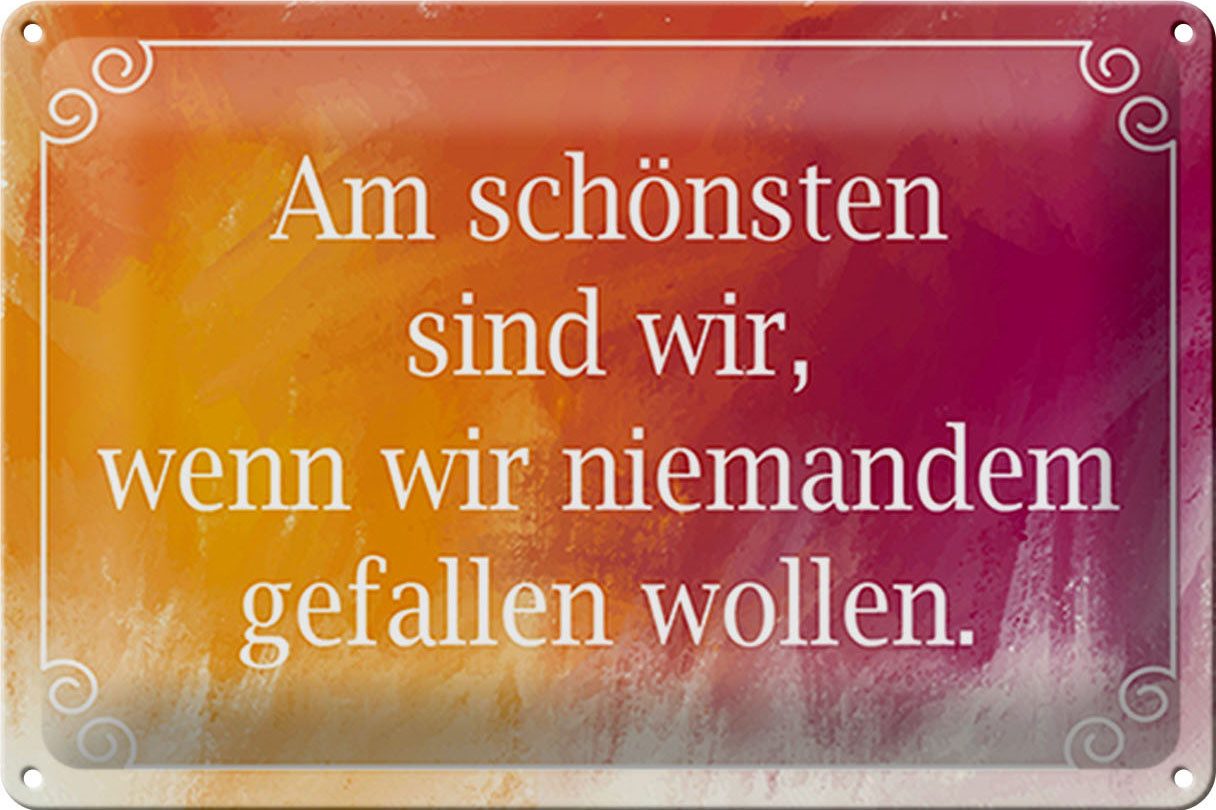 Femer GmbH Metallschild Spruch 30x20cm am schönsten sind wir wenn wir