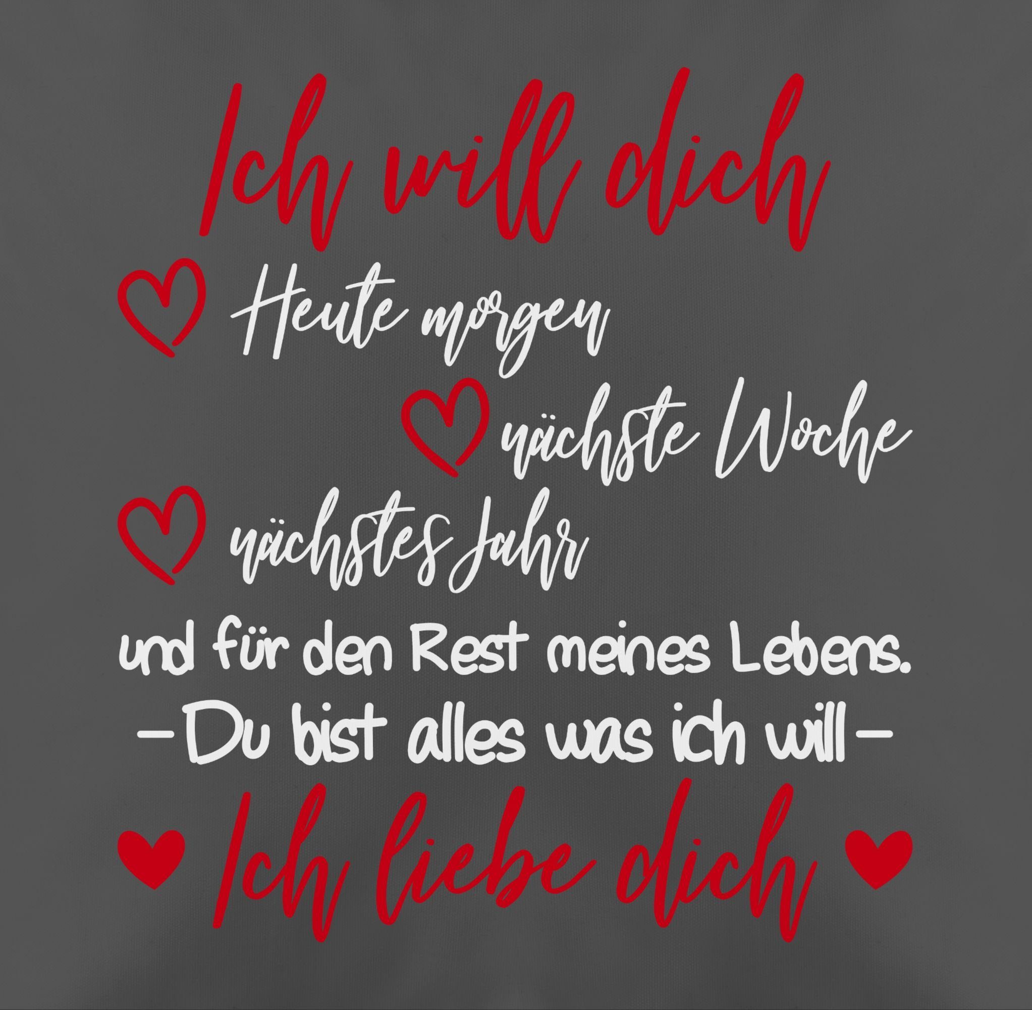Shirtracer Dekokissen Ich will dich Ich liebe Dich - Partner Geschenke für Männer Weihnachte, Dekokissen Valentinstag Geschenk