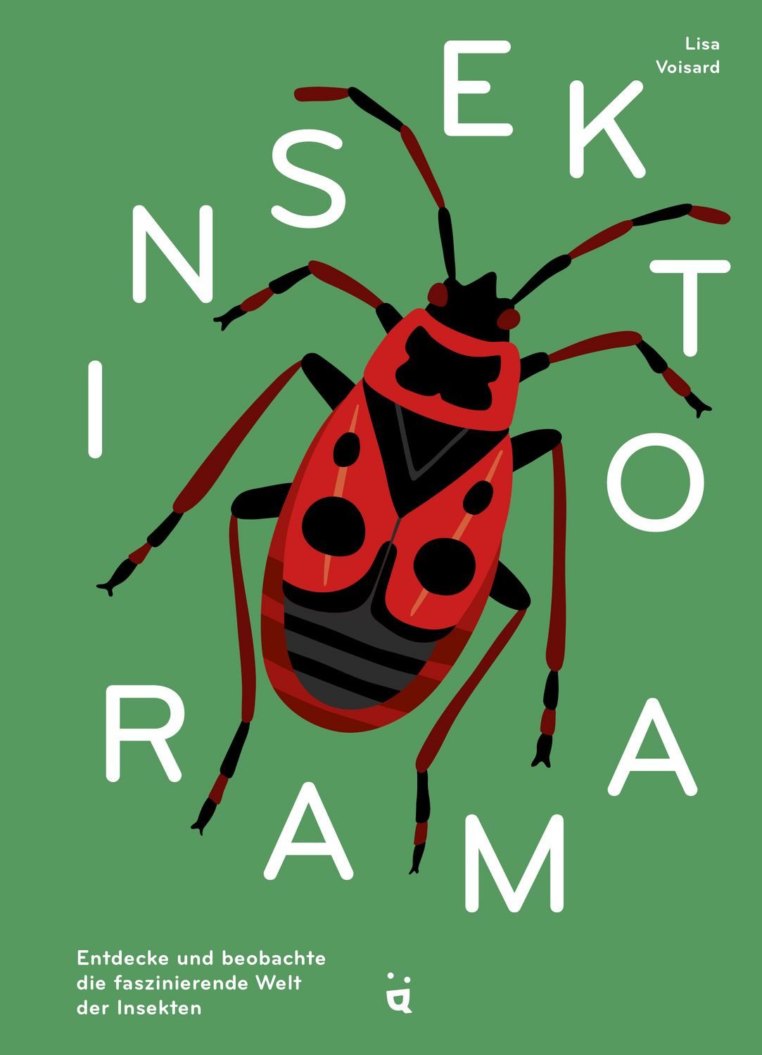 Insektorama / Lisa Voisard, Nominiert für den Schweizer Kinder- und Jugendbuchpreis 2024