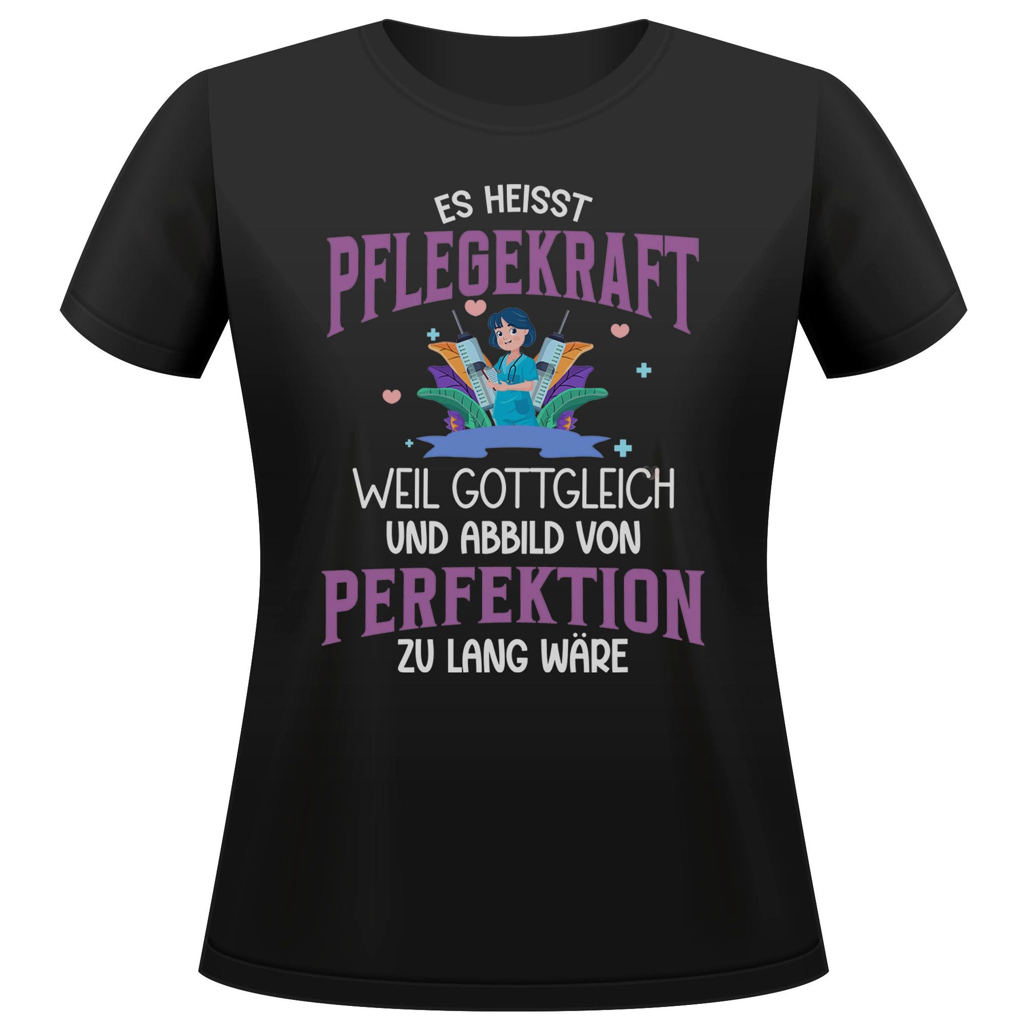 T-Shirt Pflegekraft Geschenk Frauen Spruch Beruf Ausbildung Studium Abschluss