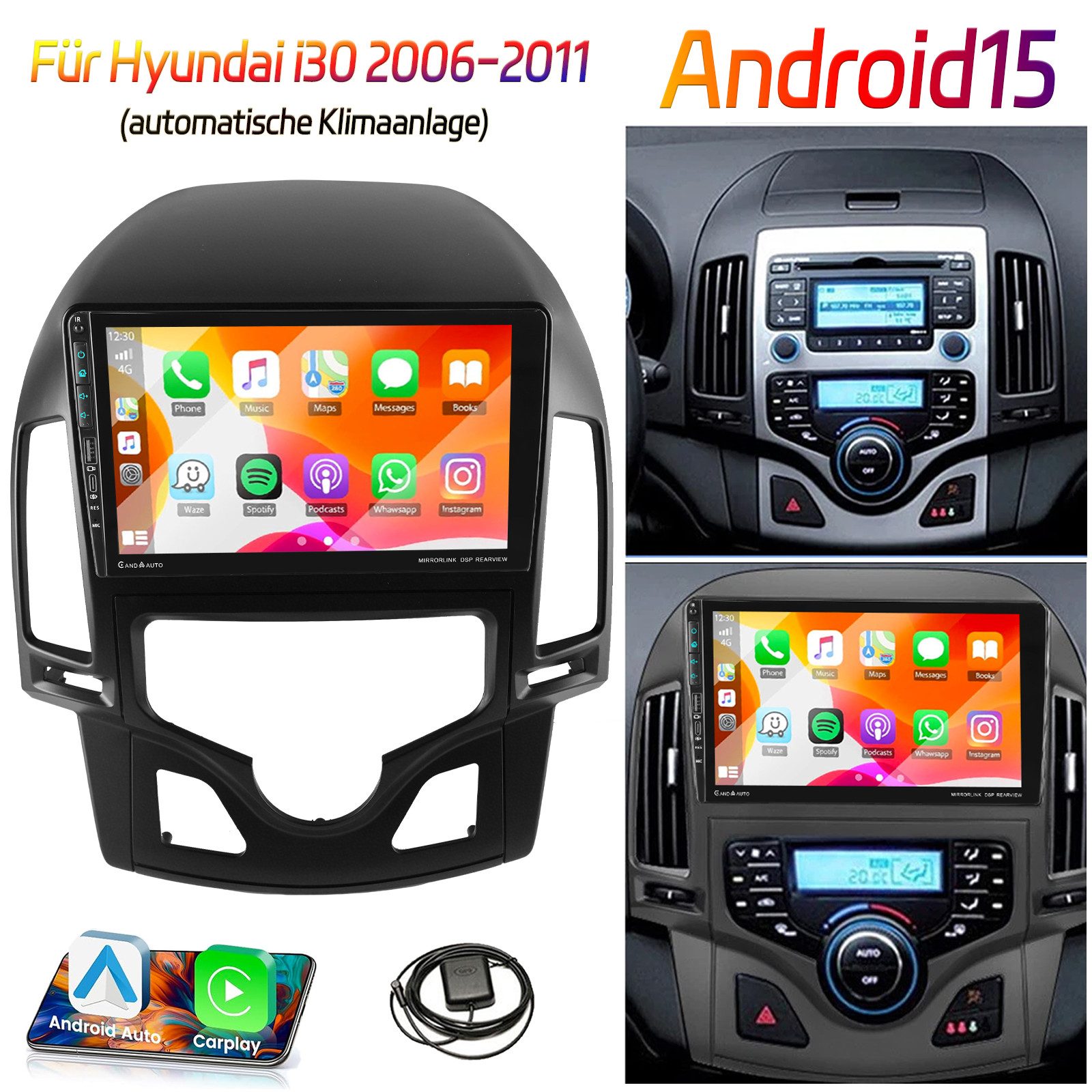 ESSGOO DAB+ 64G Für Hyundai I30 2006-11 Android 15 Autoradio Carplay GPS Navi Autoradio (Digitalradio (DAB), 4+64GB(optional), RDS, AM, FM, Carplay Android Auto Bluetooth EQ USB GPS Navi WIFI Touchscreen)