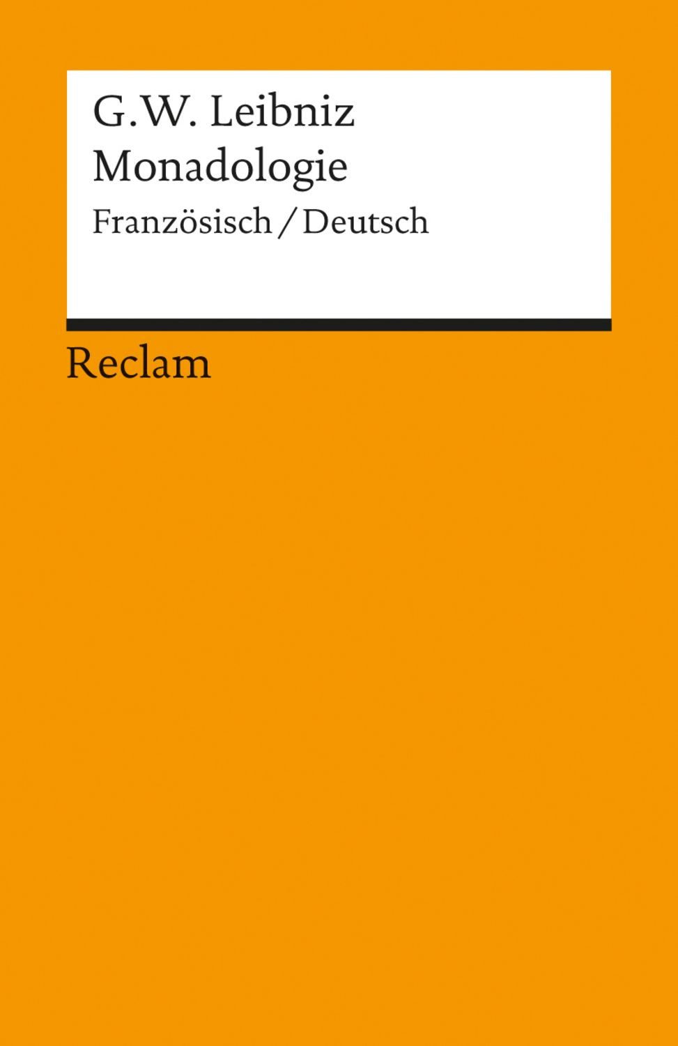 Monadologie / Gottfried Wilhelm Leibniz