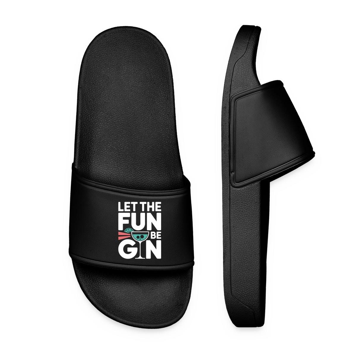 Let The Fun Be Gin, Partydesign Badelatschen Damen Badeschuh